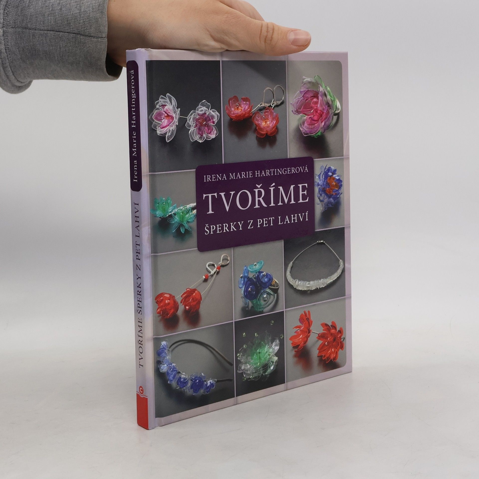 Irena Marie Hartingerová Tvoříme šperky z PET lahví