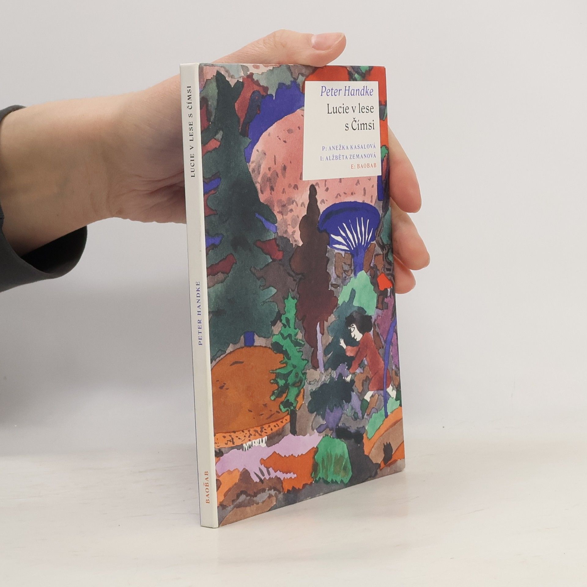 Alžběta Zemanová Lucie v lese s Čímsi