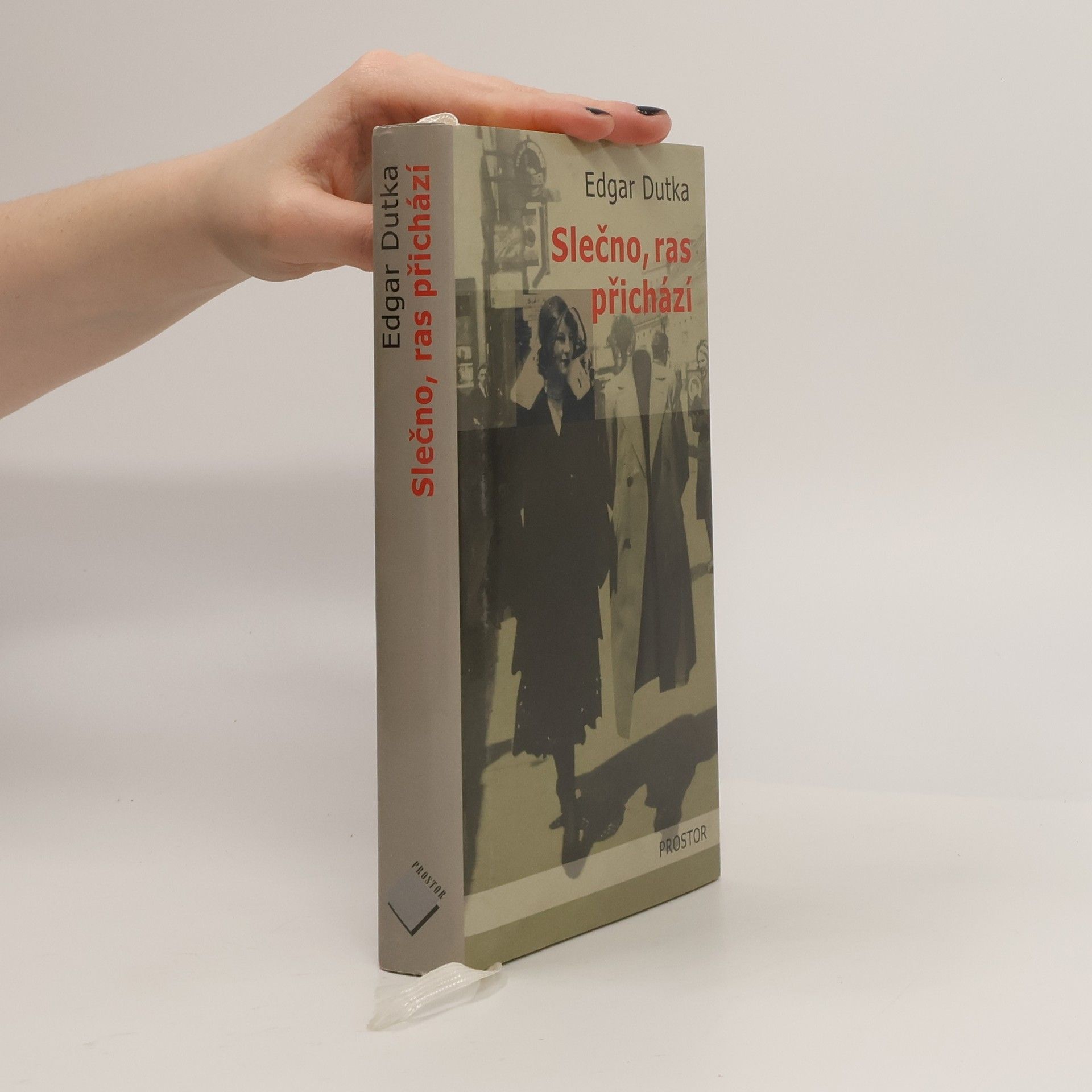 Edgar Dutka Slečno, ras přichází