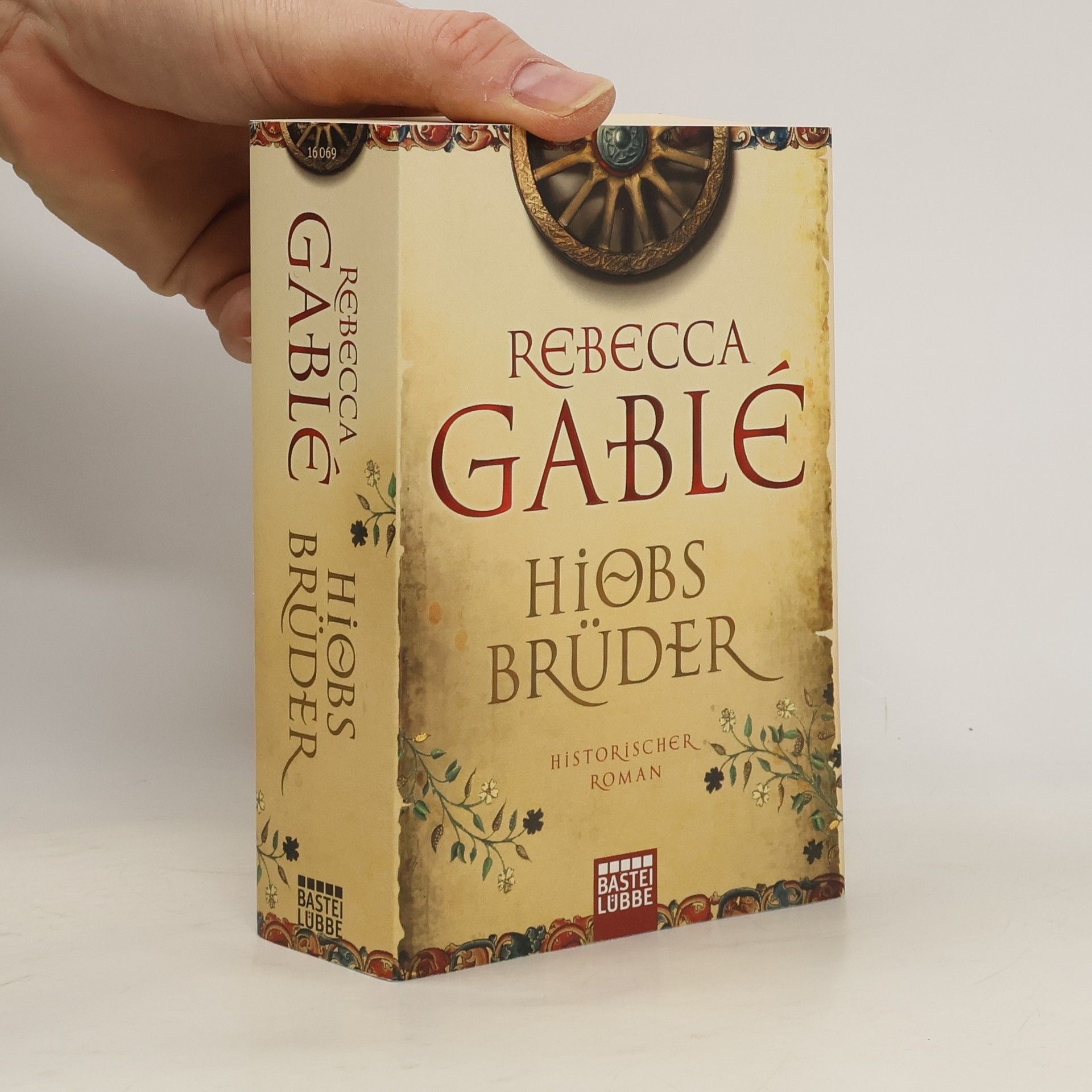 Rebecca Gablé Hiobs Brüder