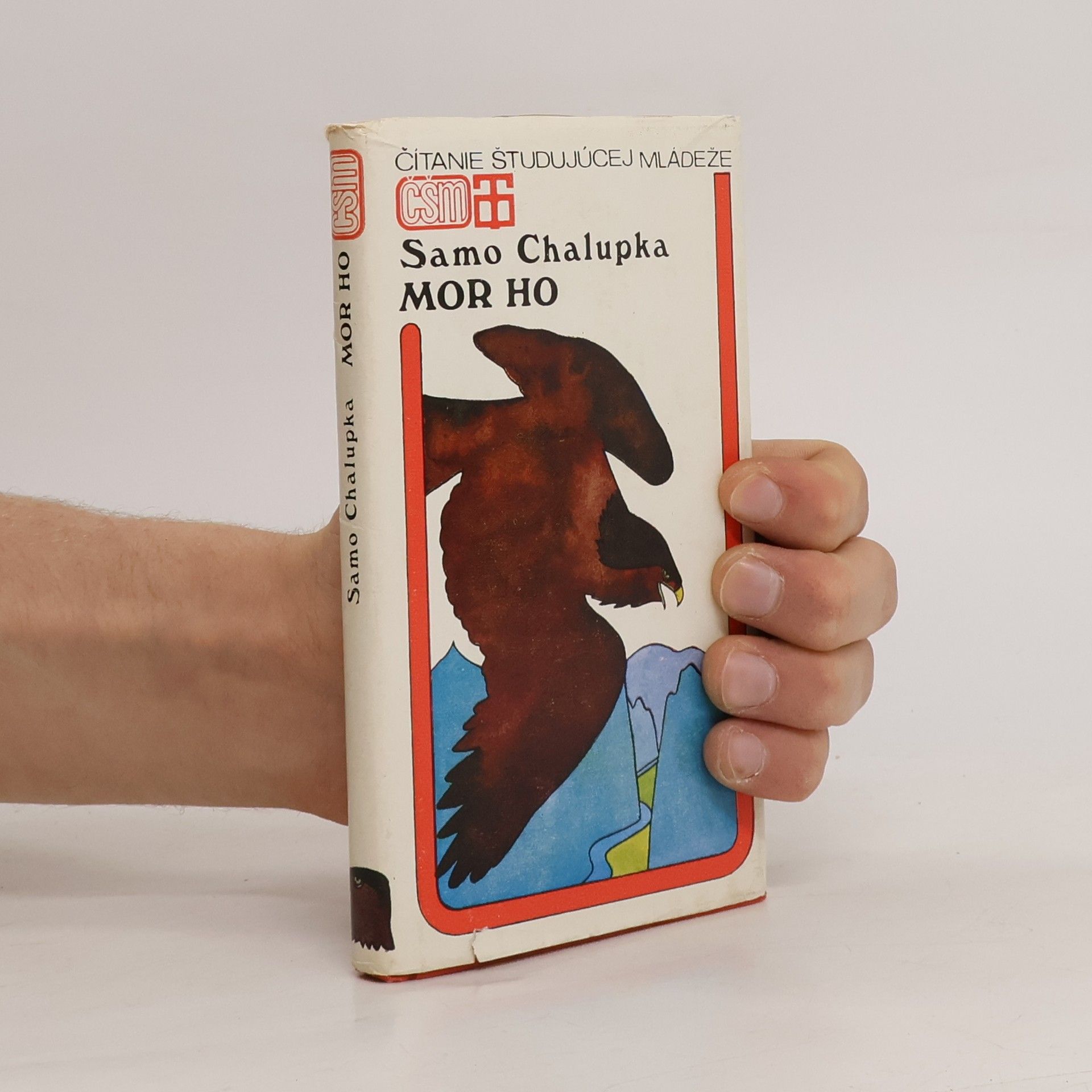 Samo Chalupka Mor ho! a iné