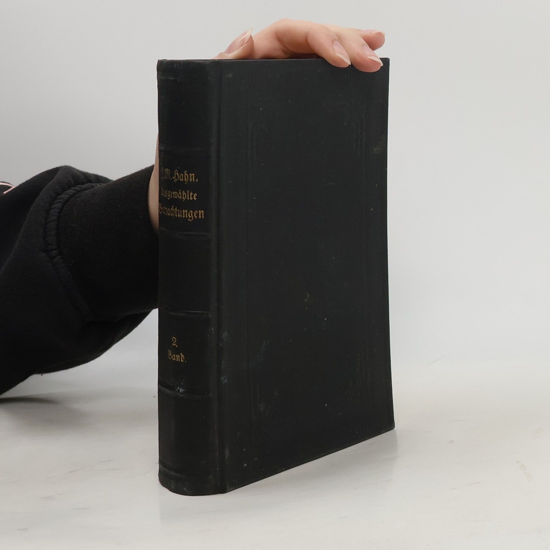 Johann Michael Hahn Schriften Ausgewählte Betrachtungen