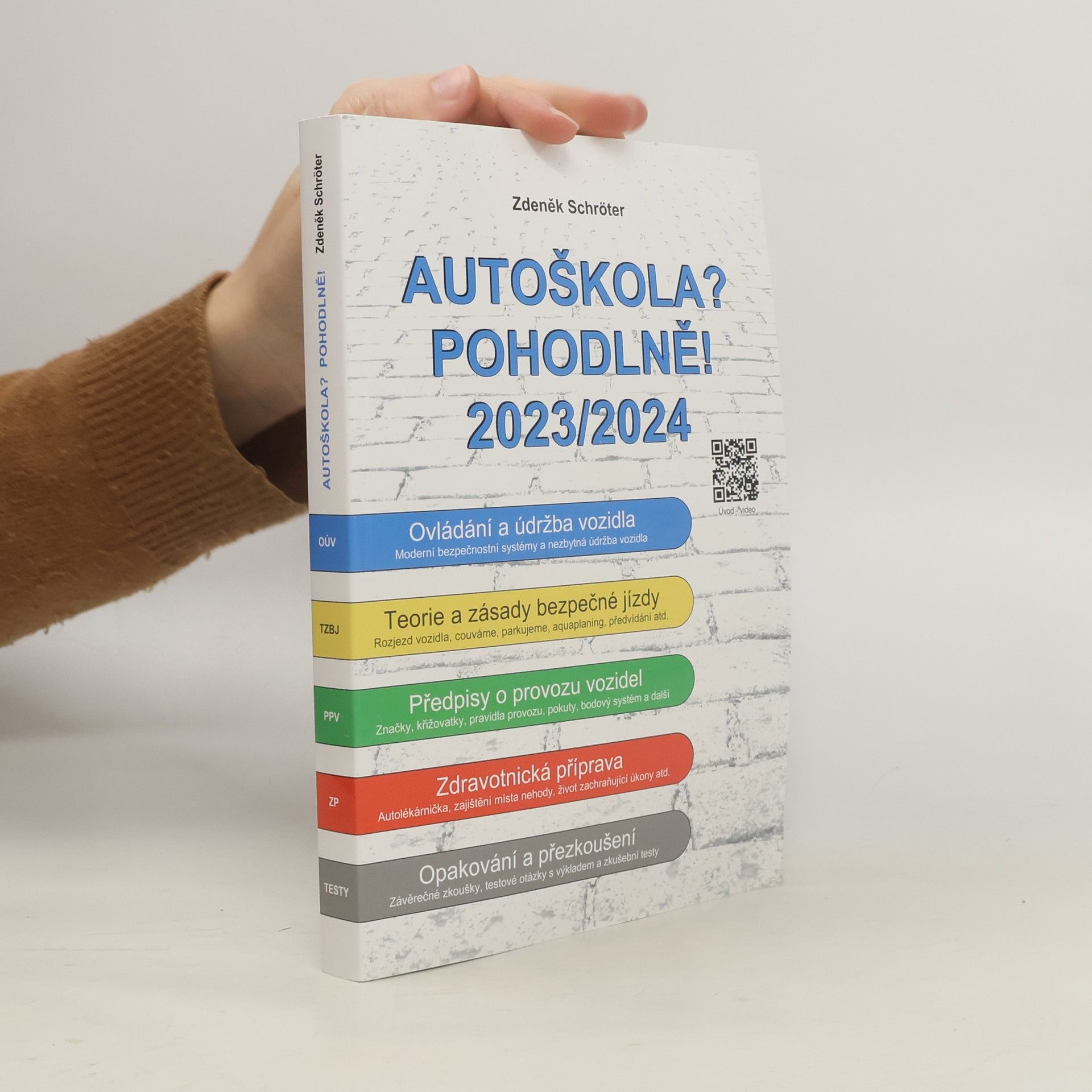 Zdeněk Schröter Autoškola? Pohodlně! 2023/2024