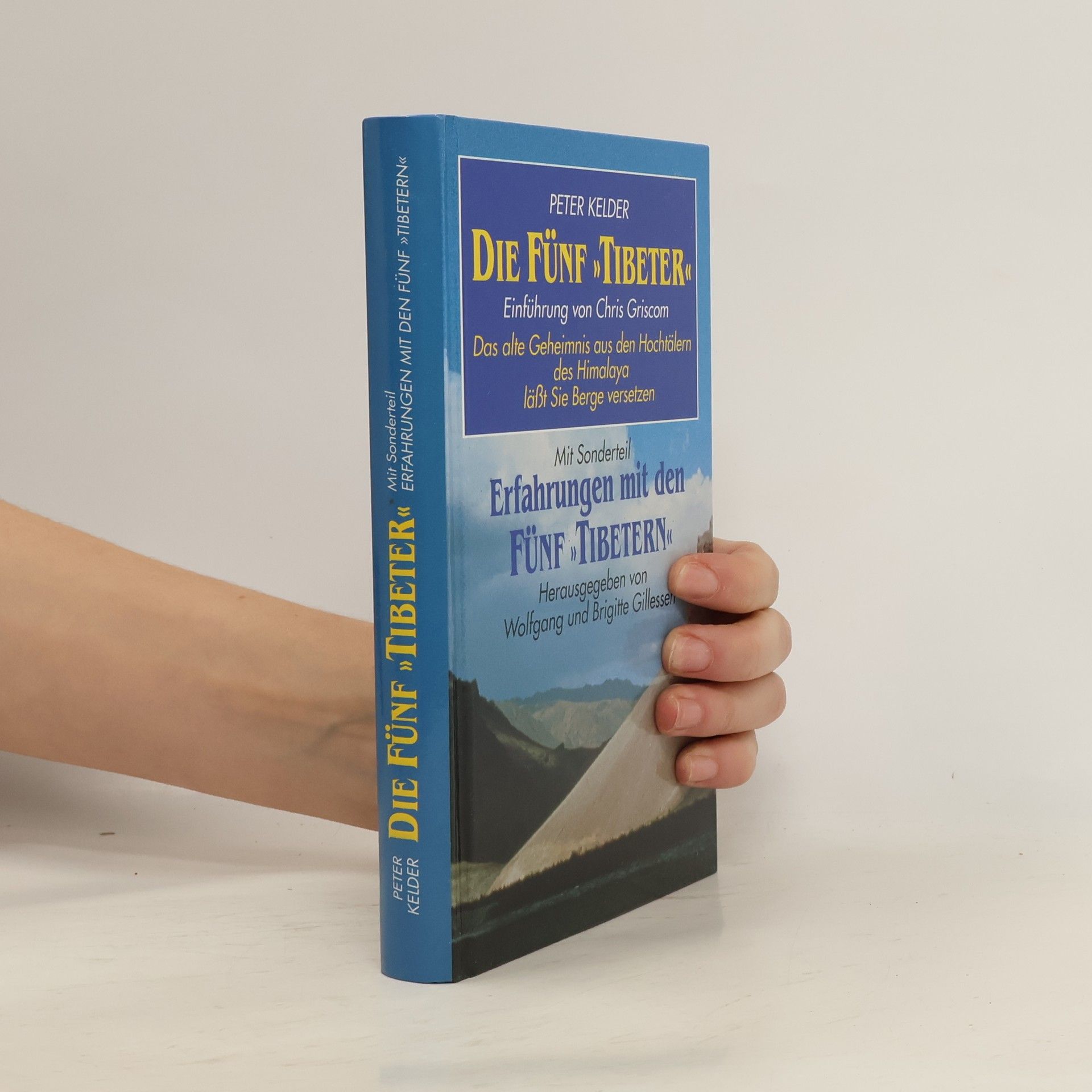 Peter Kelder Die Fünf 'Tibeter'