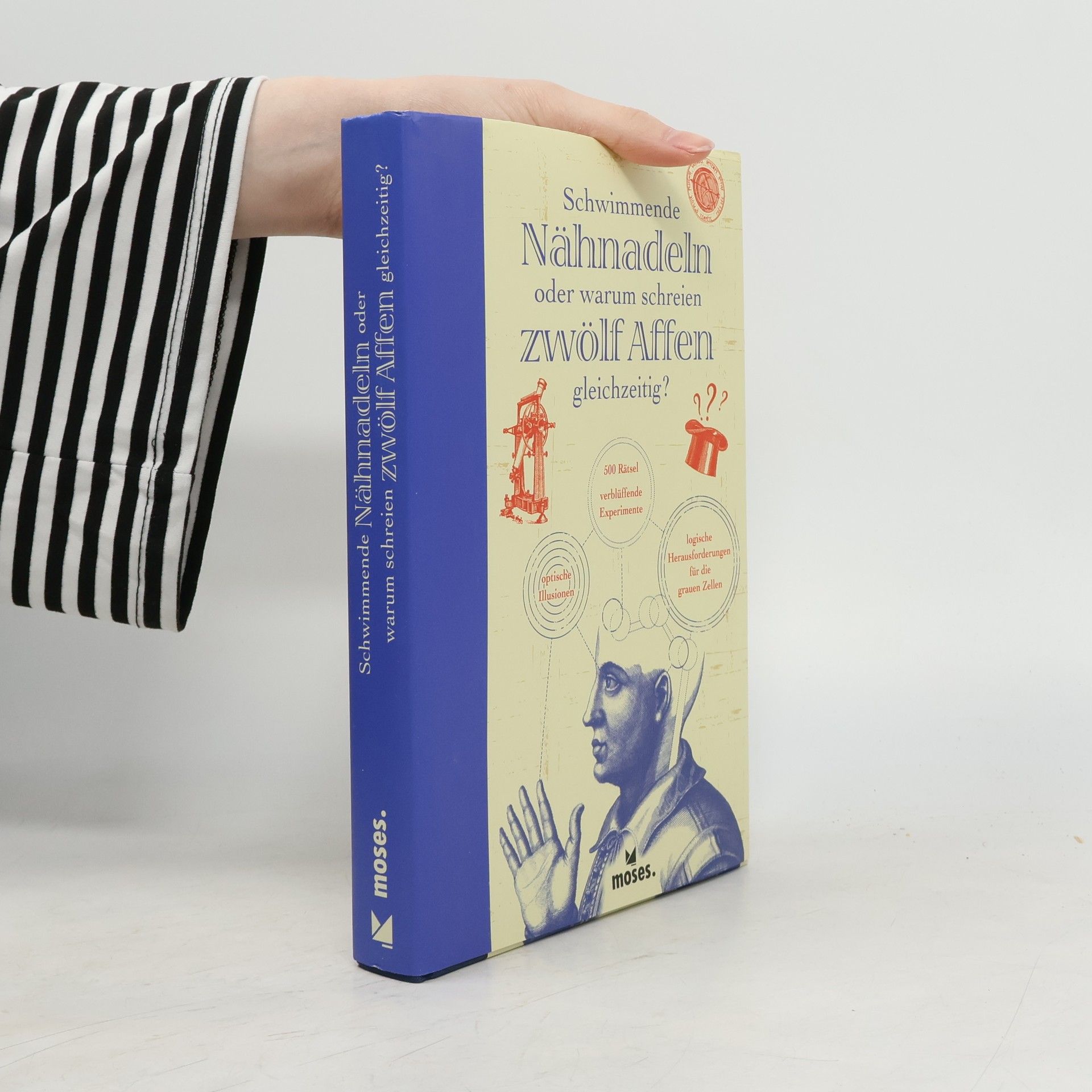 Jack Guichard Schwimmende Nähnadeln oder warum schreien zwölf Affen gleichzeitig?