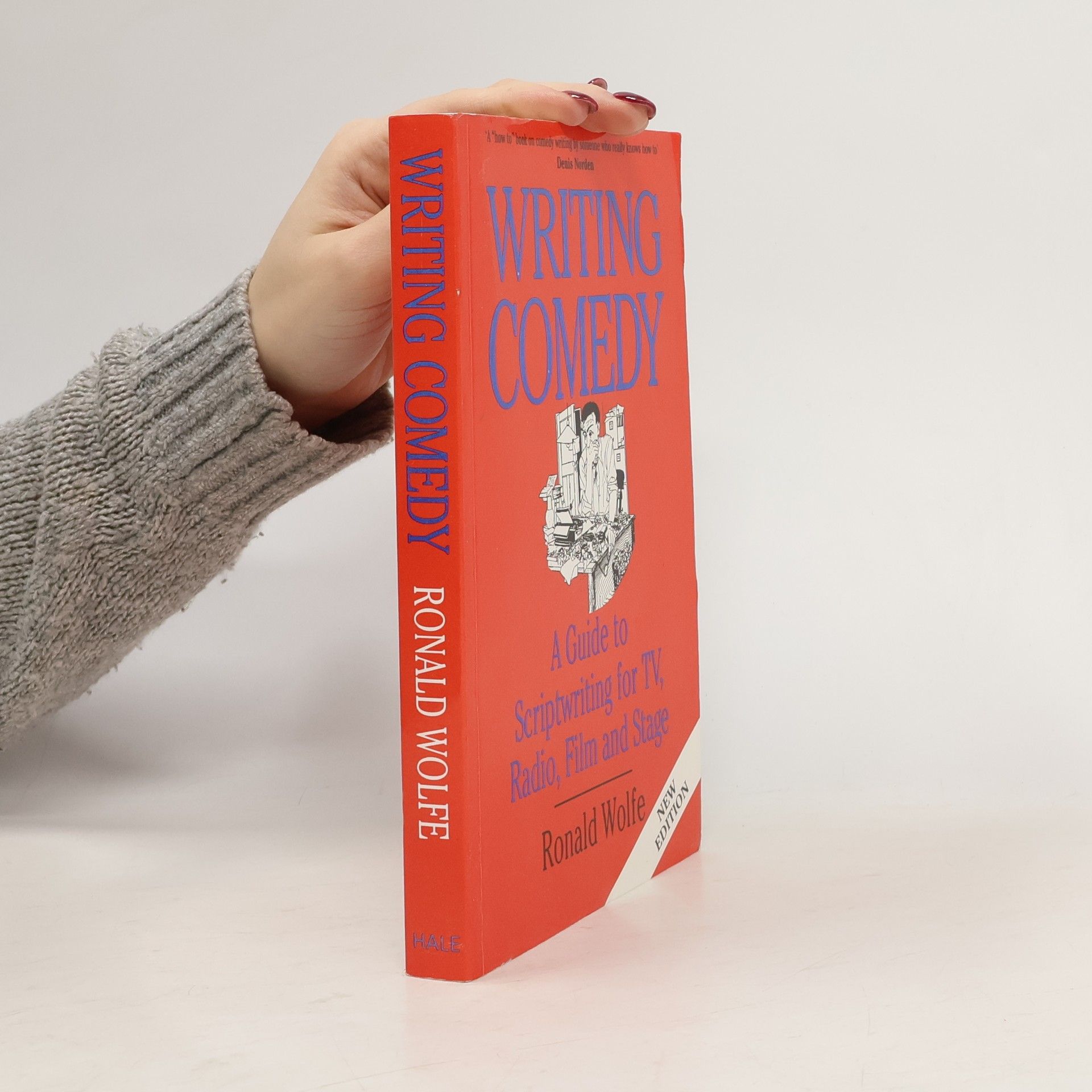 Ronald Wolfe Writing Comedy