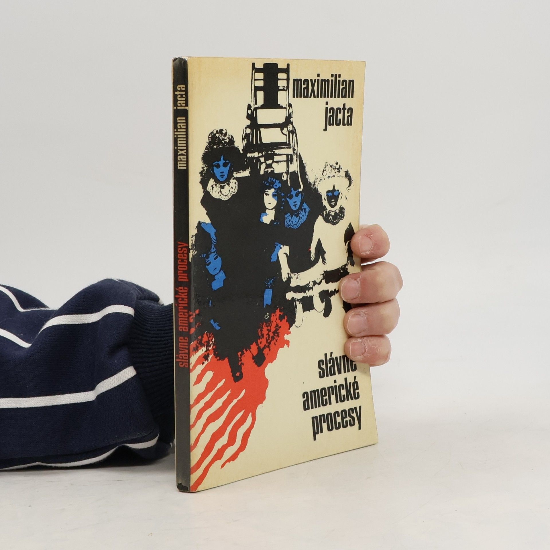 Maximilian Jacta Slávne americké procesy