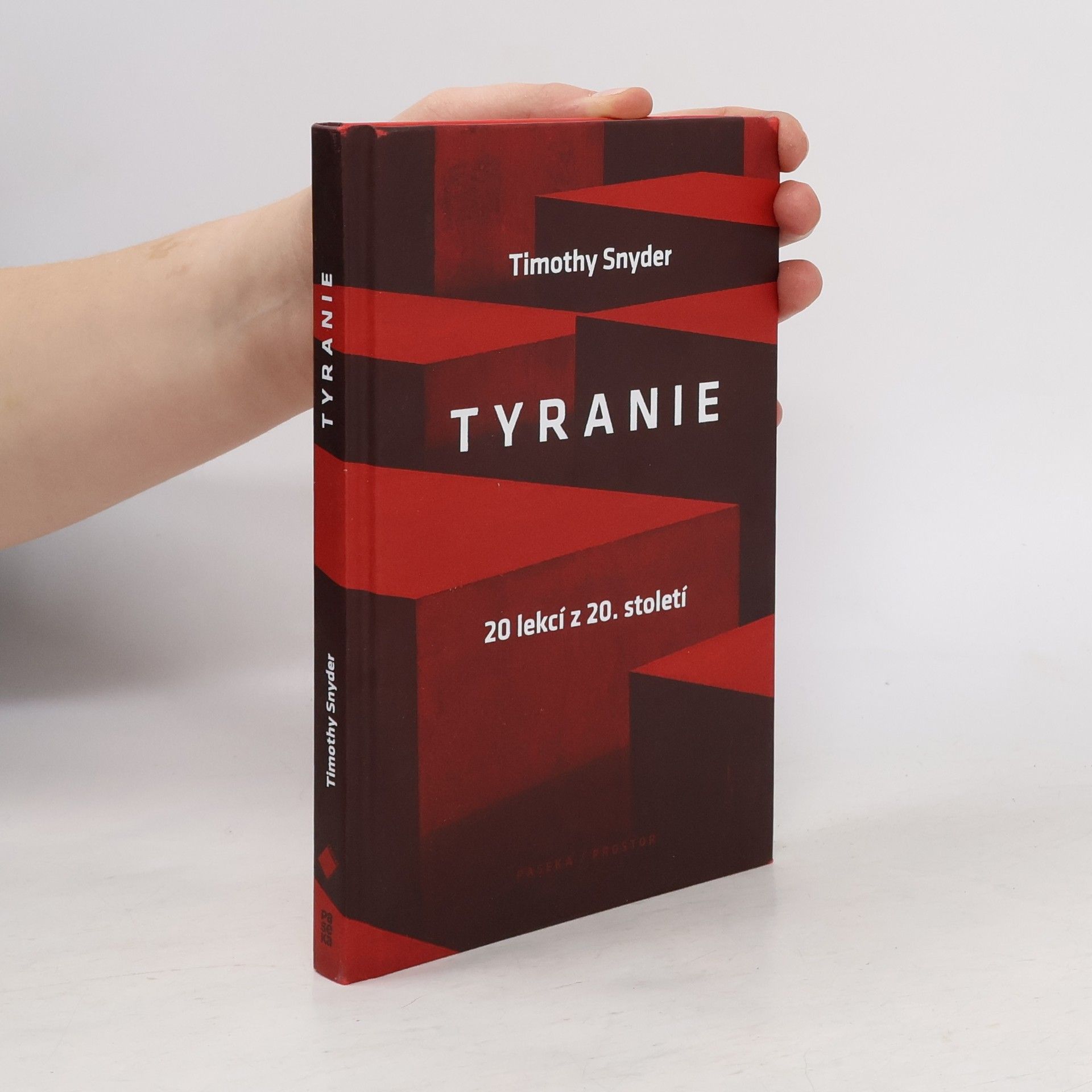 Timothy Snyder Tyranie