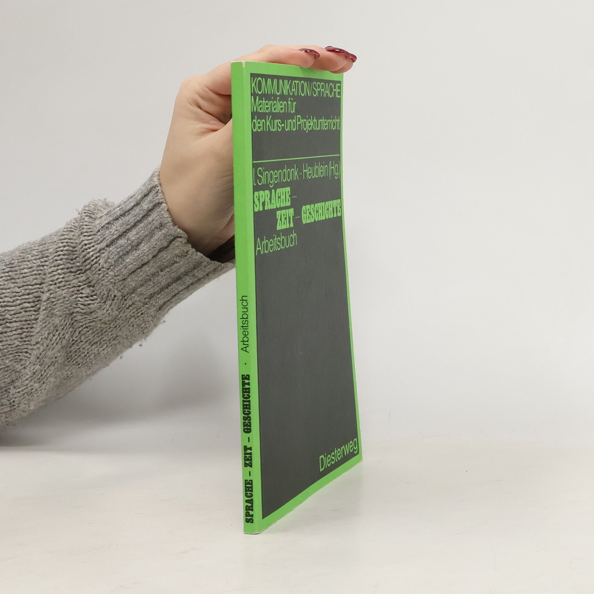 Kolektív autorov Sprache - Zeit - Geschichte