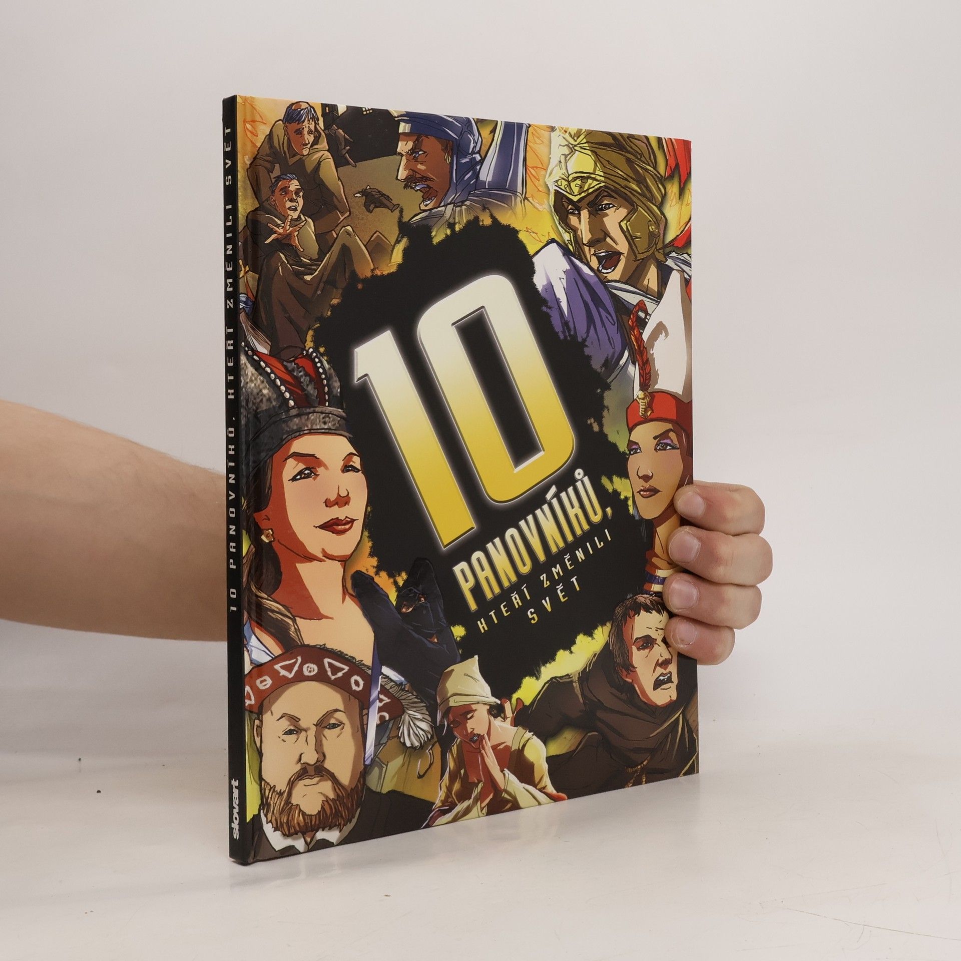 Clive Gifford 10 panovníků, kteří změnili svět