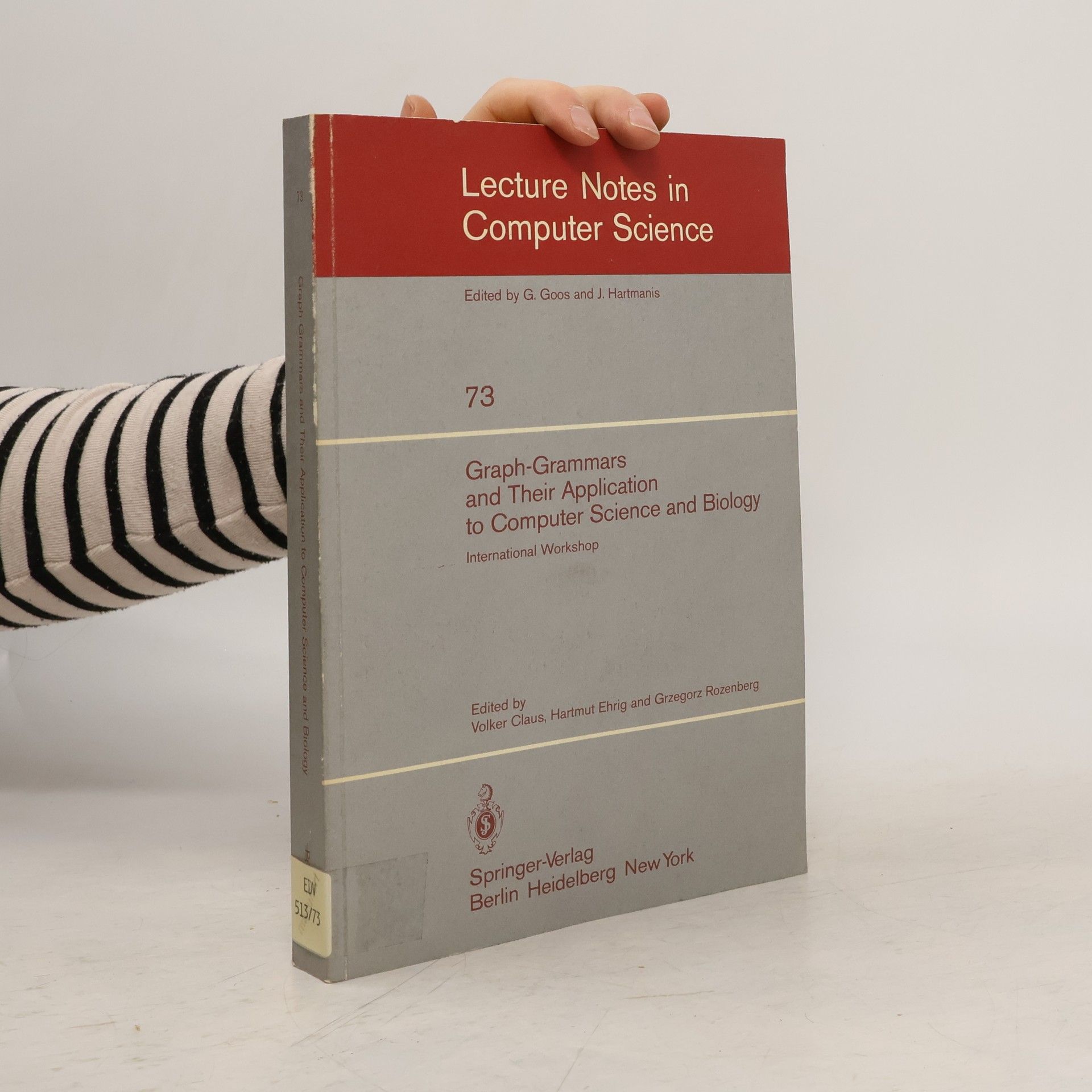 V. Claus Graph-Grammars and Their Application to Computer Science and Biology