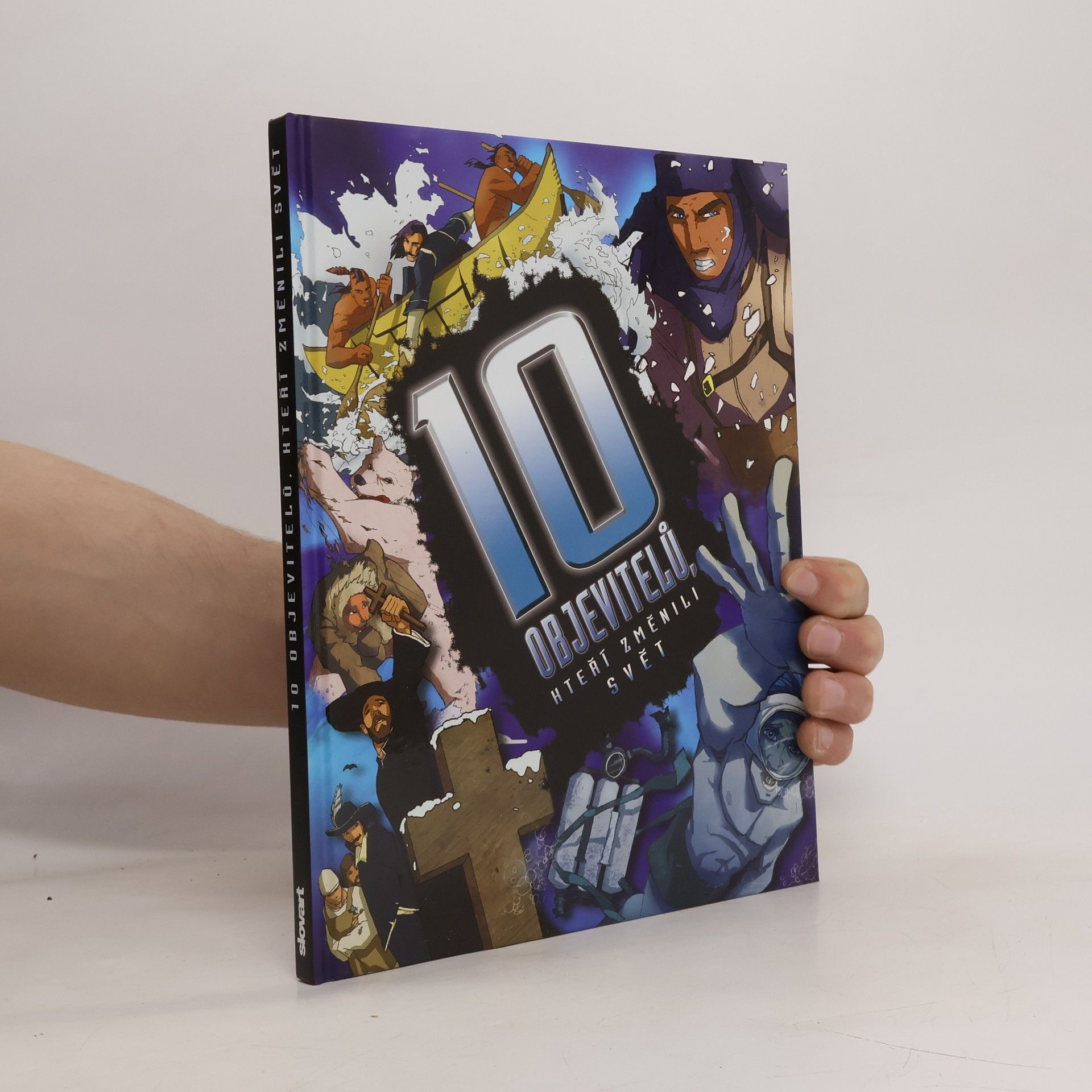 Clive Gifford 10 objevitelů, kteří změnili svět