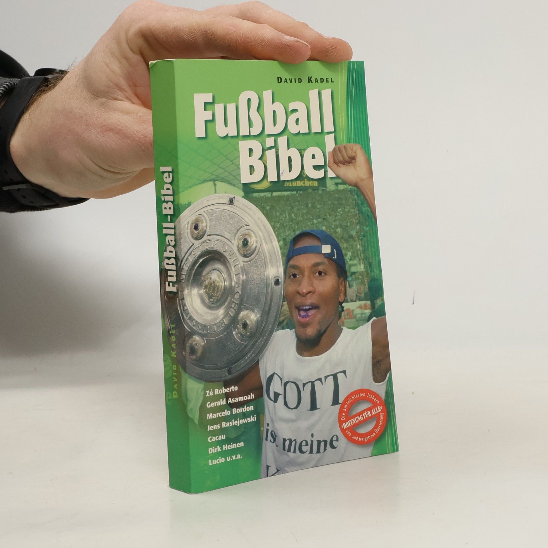 David Kadel Fußball Bibel