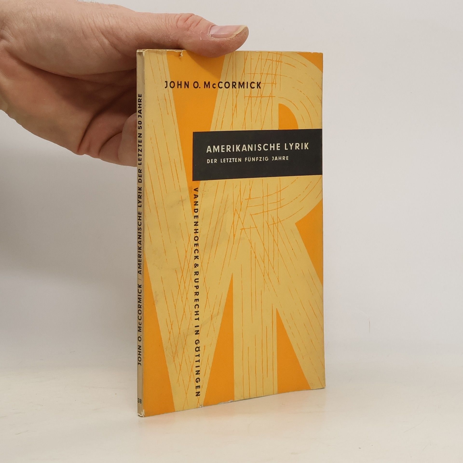 John Owen McCormick Amerikanische Lyrik der letzten 50 Jahre
