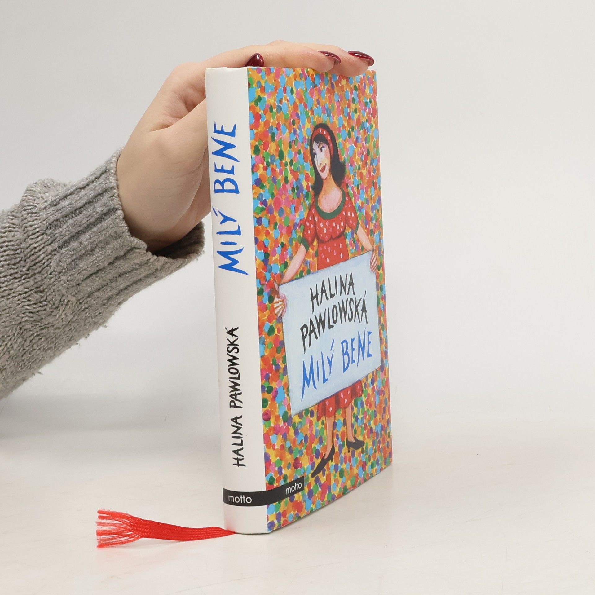 Halina Pawlowská Milý Bene