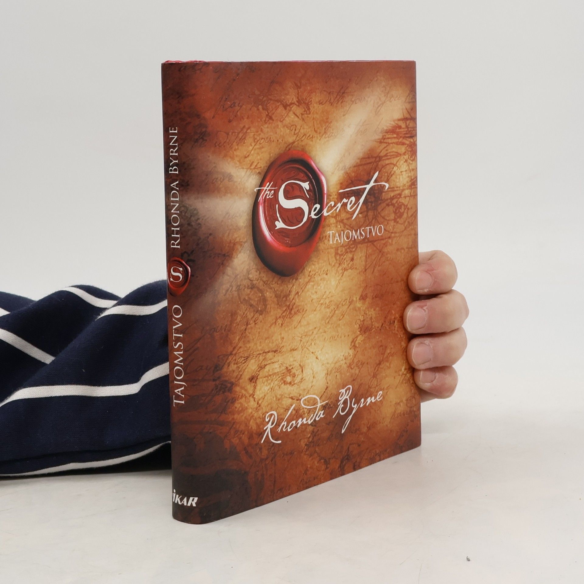 Rhonda Byrne Secret. Tajomstvo
