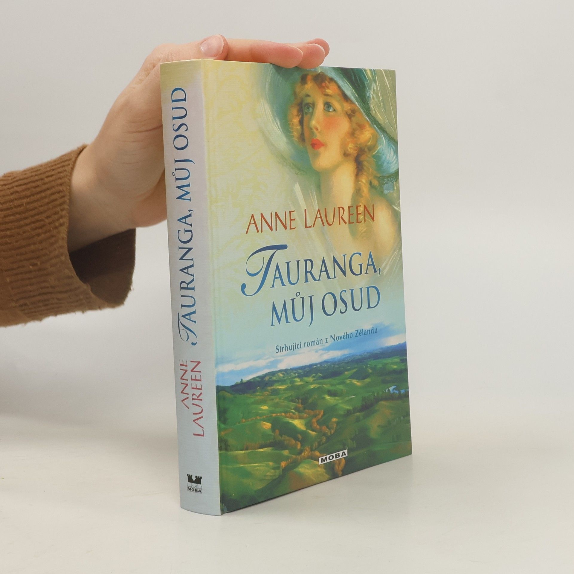 Anne Laureen Tauranga, můj osud