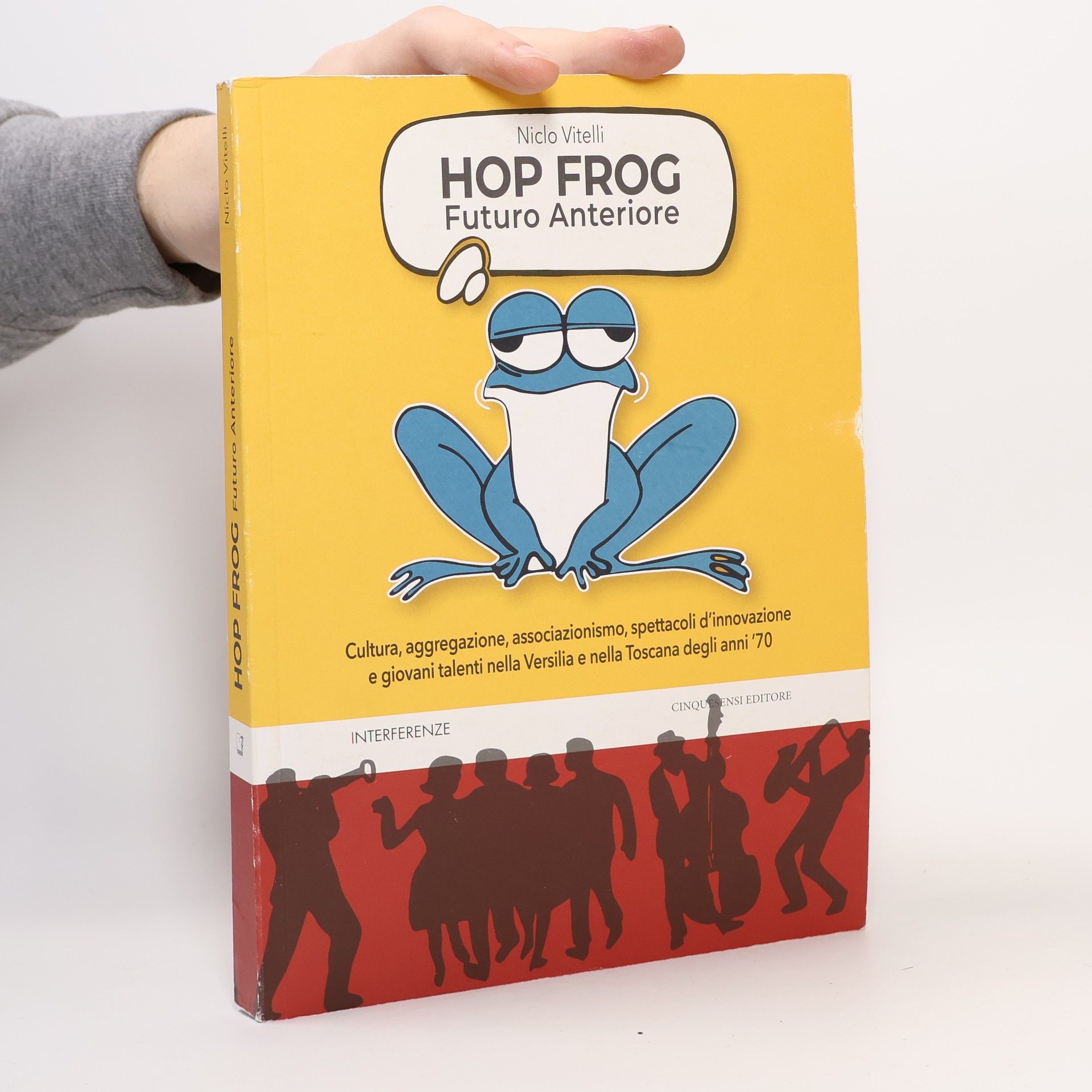 Niclo Vitelli Hop Frog. Futuro anteriore