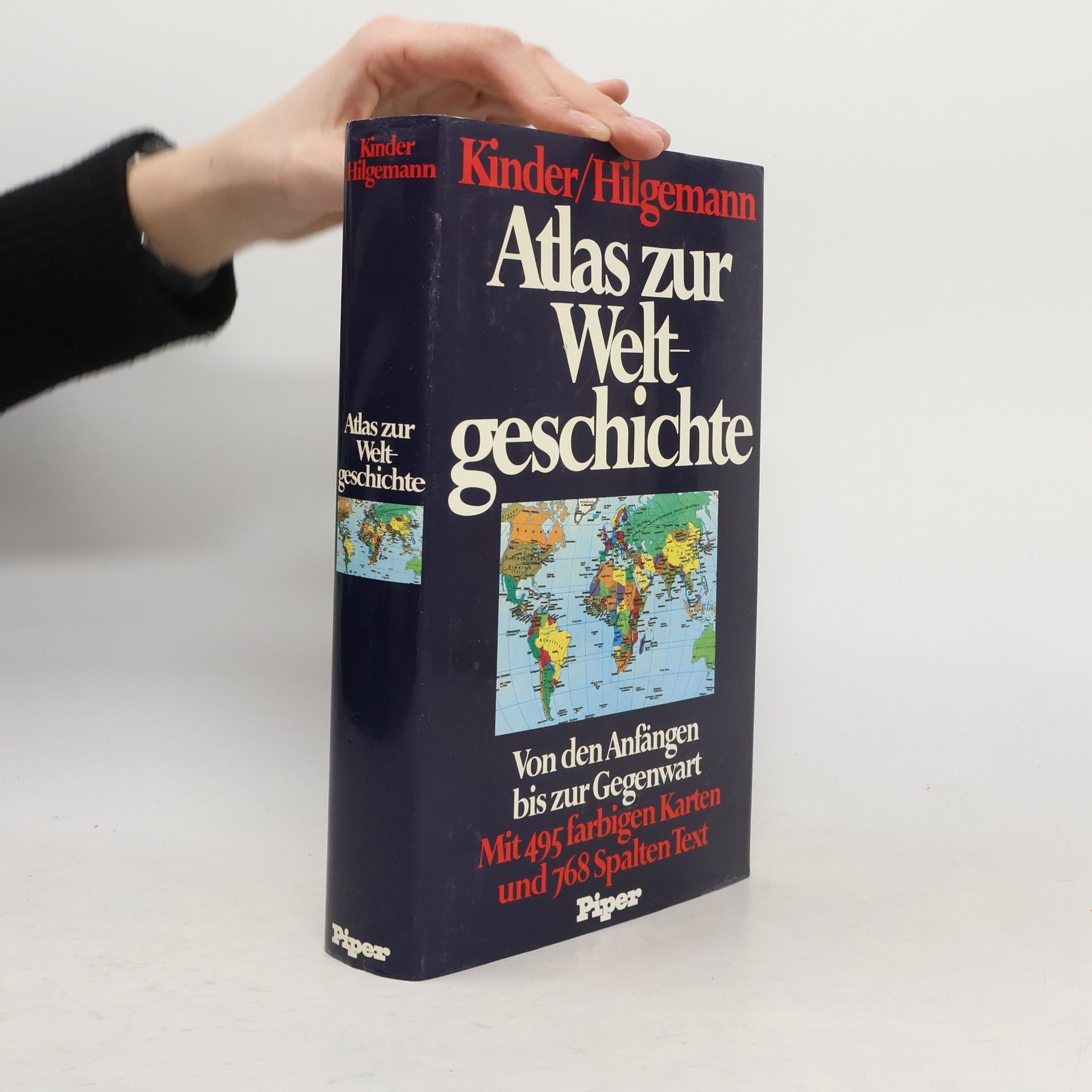 Hermann Kinder Atlas zur Weltgeschichte. Von den Anfängen bis zur Gegenwart