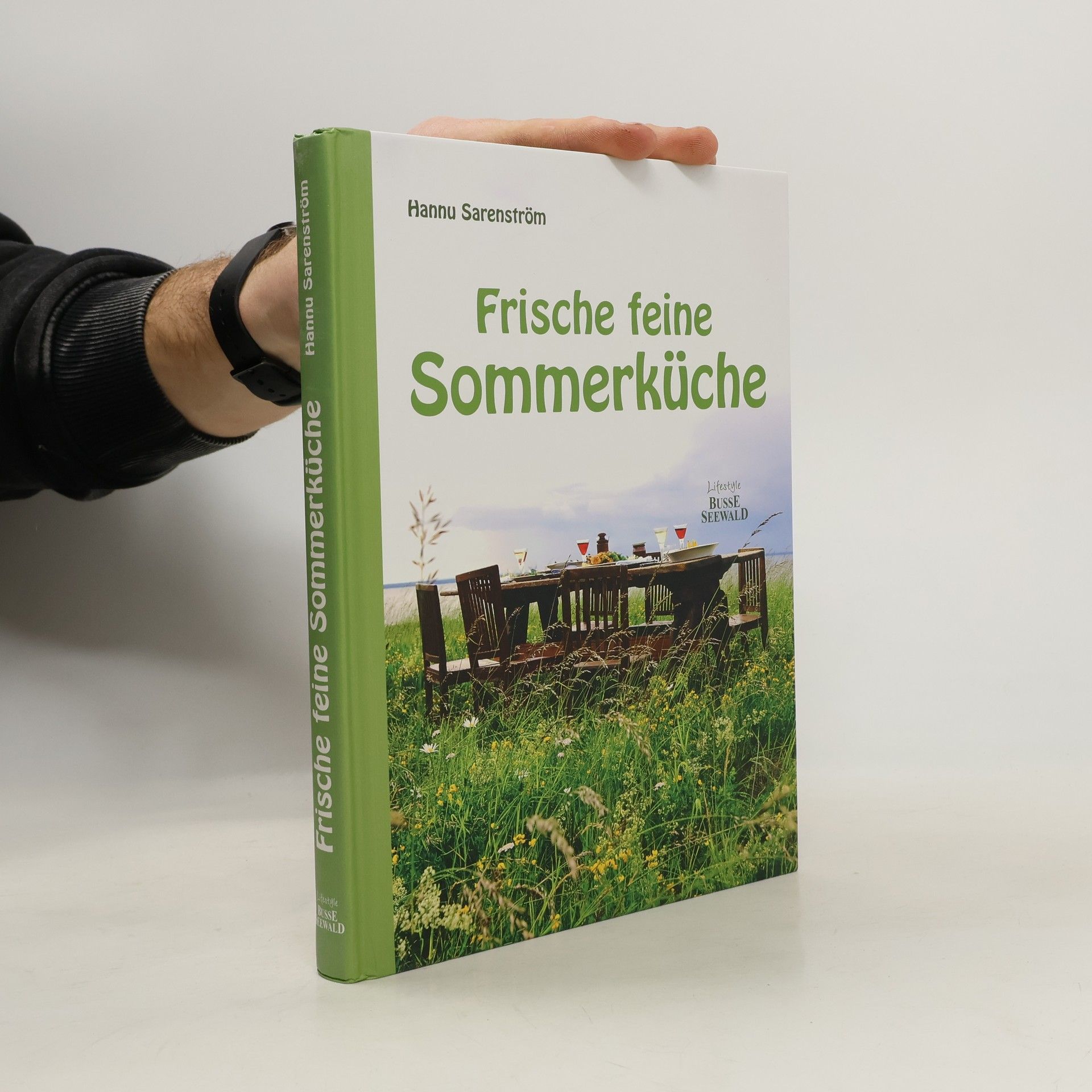 Hannu Sarenström Frische feine Sommerküche