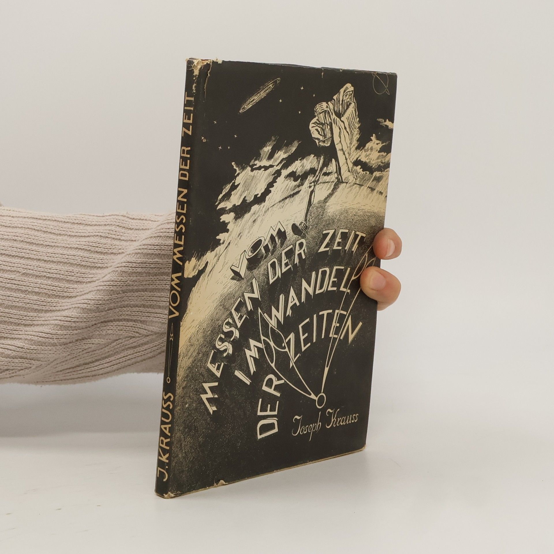 Joseph Krauss Vom Messen der Zeit im Wandel der Zeiten