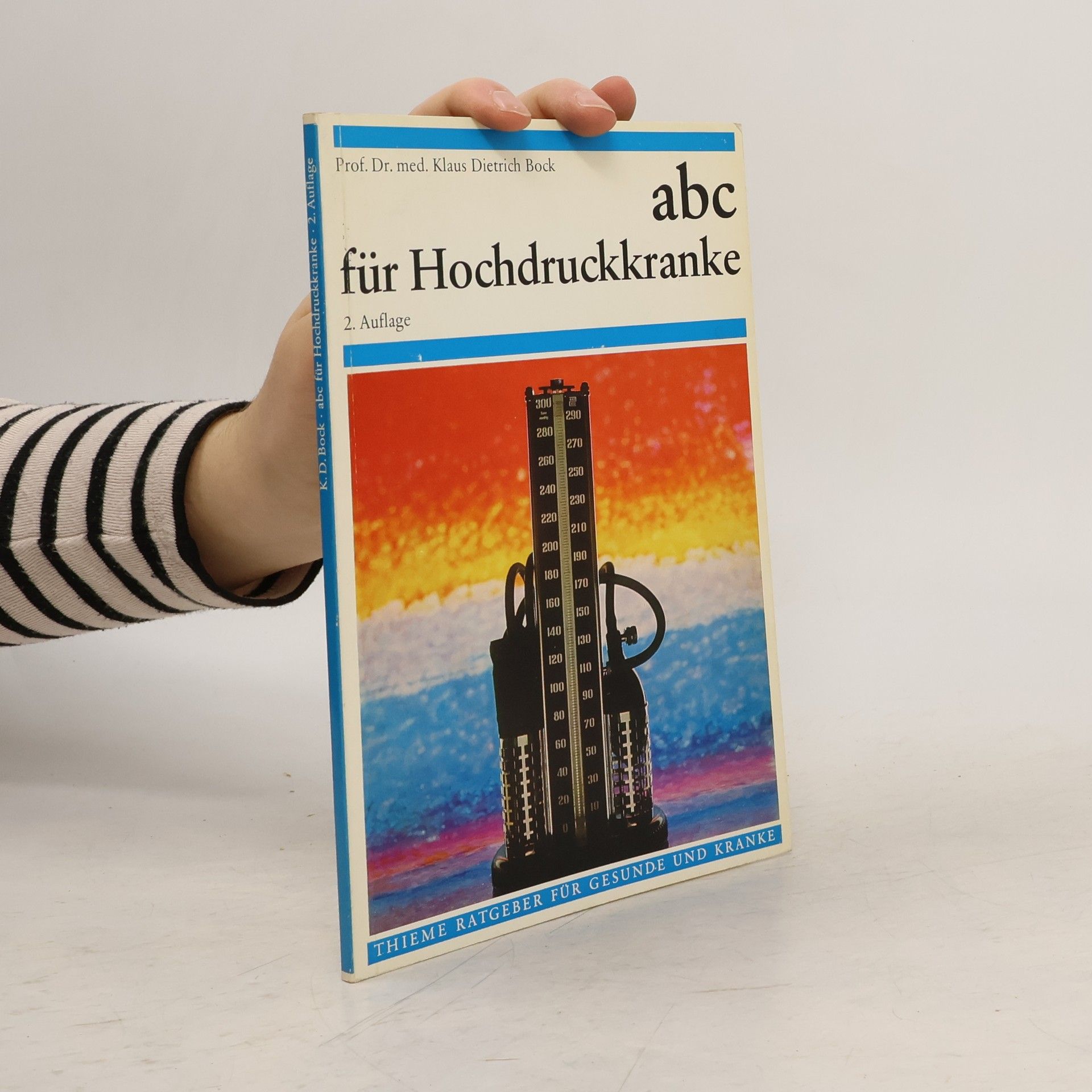 Klaus-Dietrich Bock Abc für Hochdruckkranke - 2. Auflage