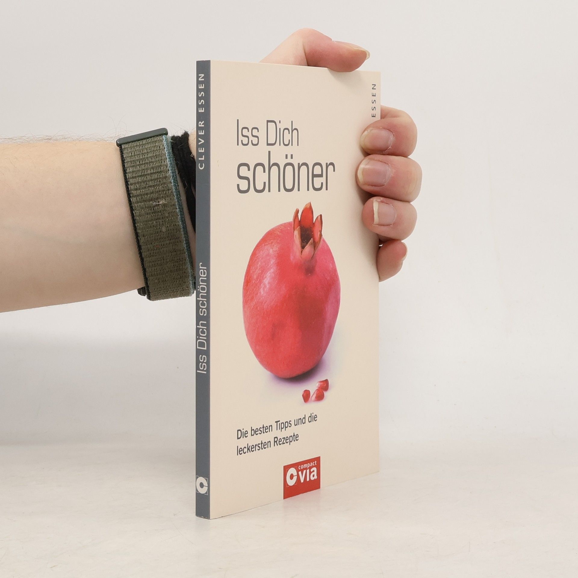 Natalie Lambertz Clever Essen: Iss dich schöner