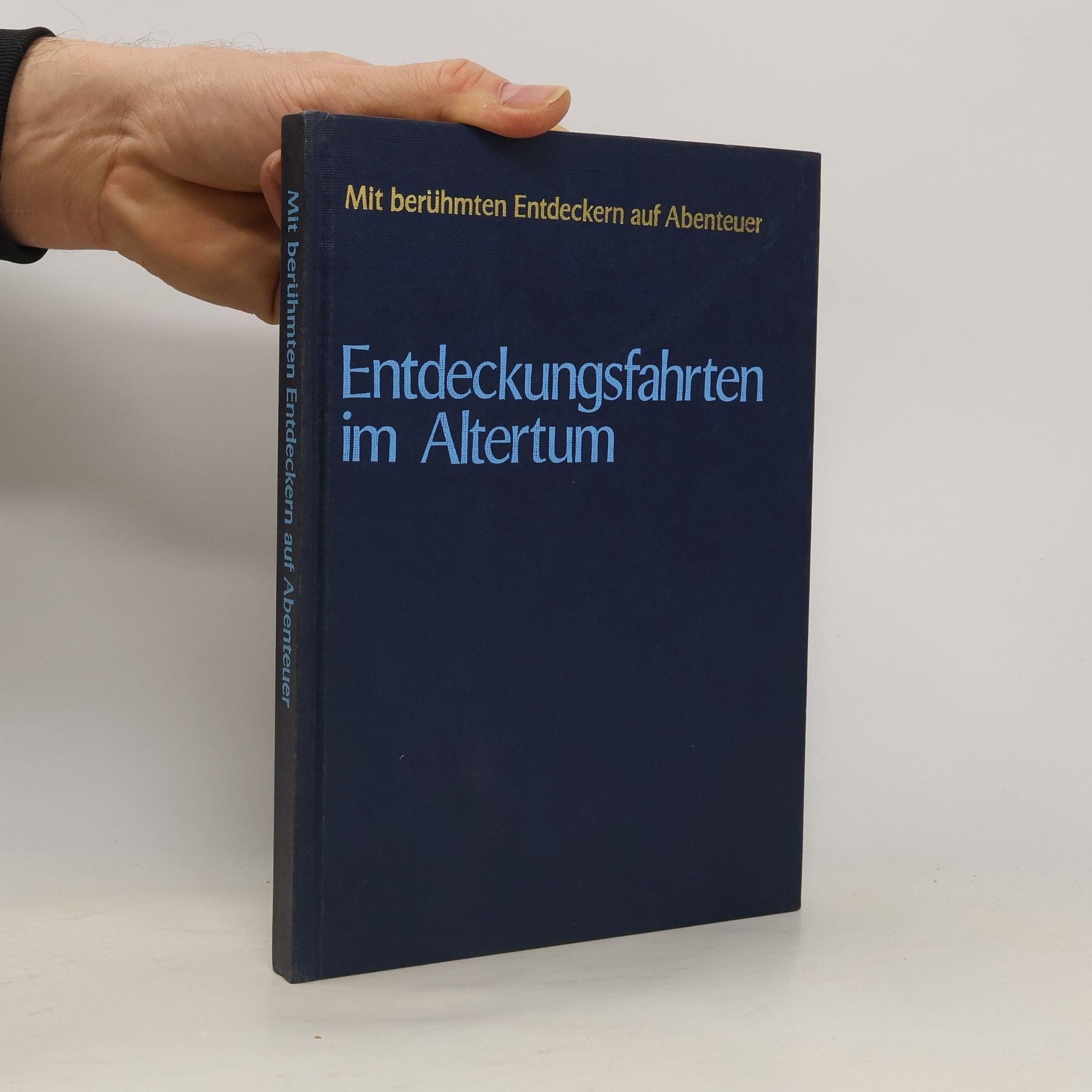 Autorenkollektiv Entdeckungsfahrten im Altertum