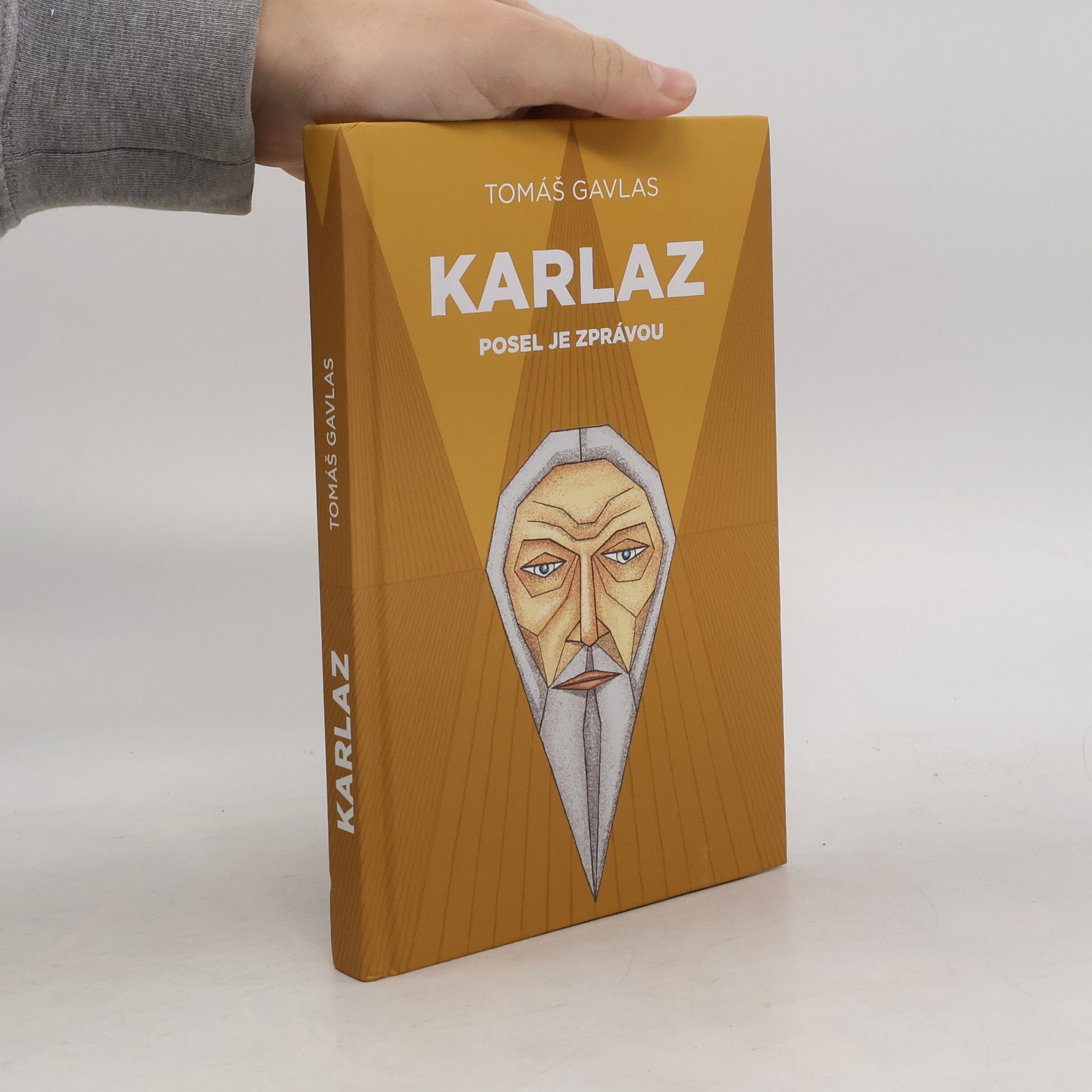 Tomáš Gavlas Karlaz : posel je zprávou