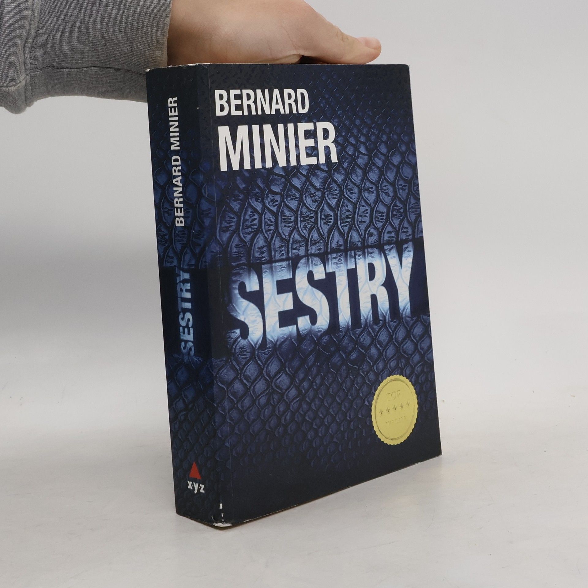 Bernard Minier Sestry