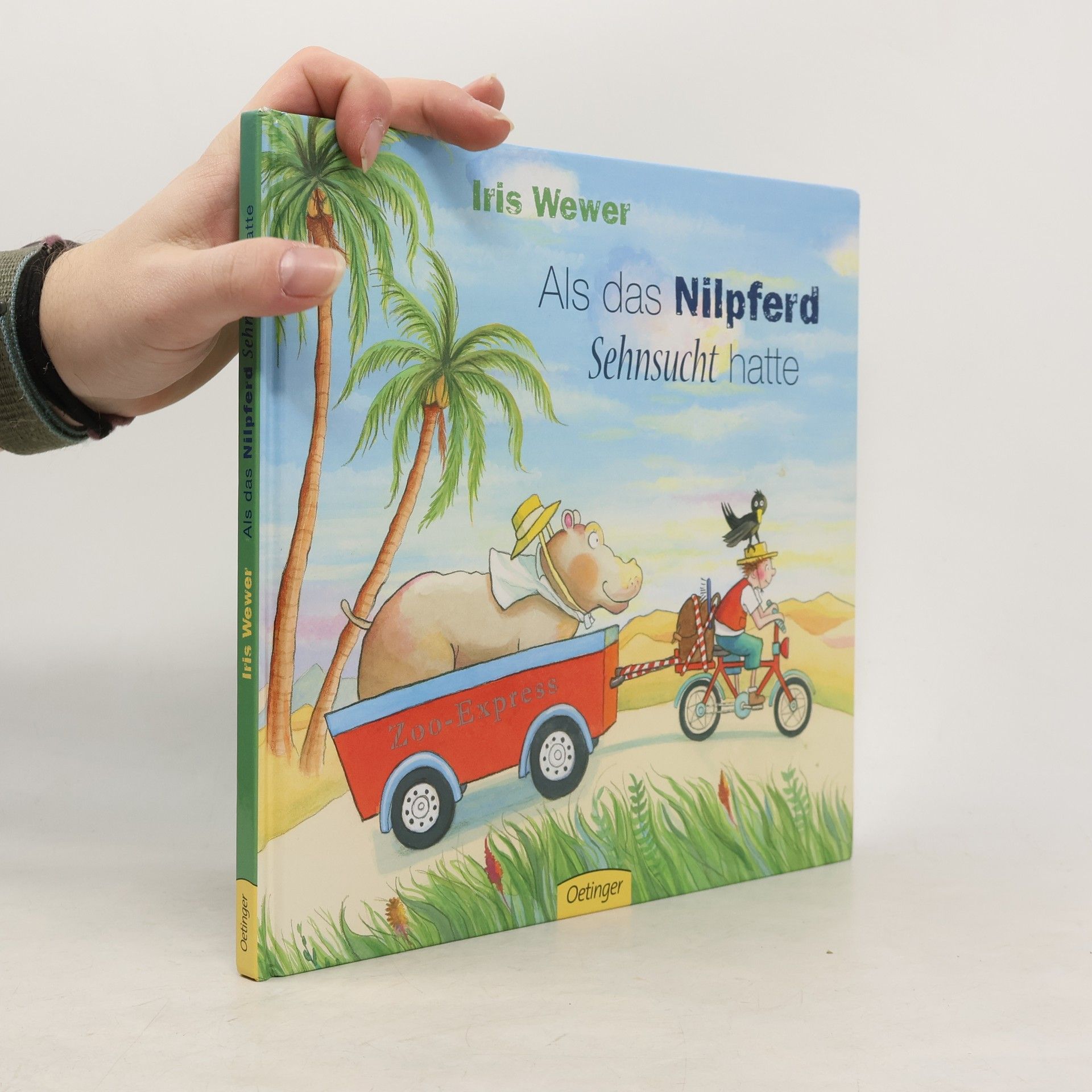 Iris Wewer Als das Nilpferd Sehnsucht hatte