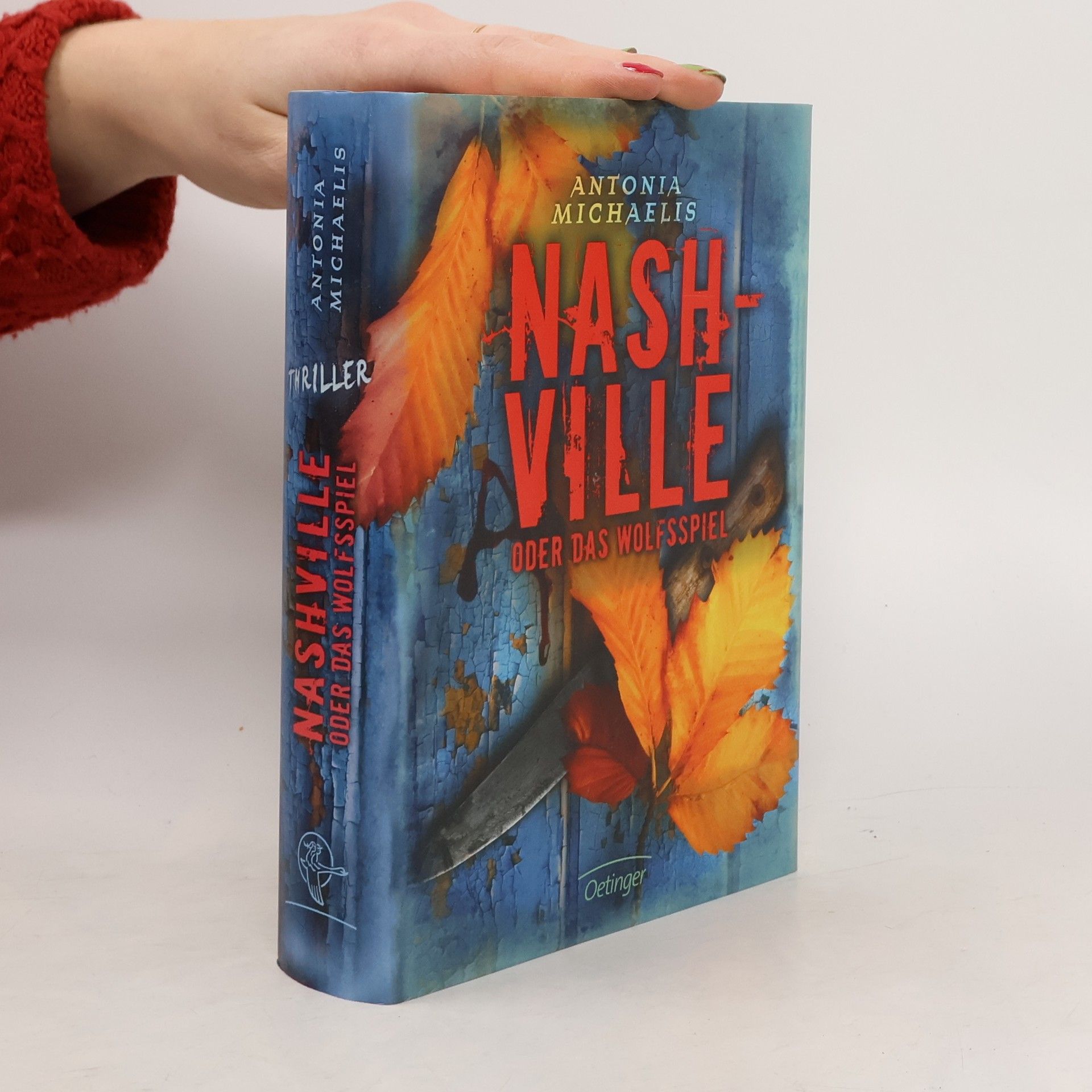 Antonia Michaelis Nashville oder das Wolfsspiel