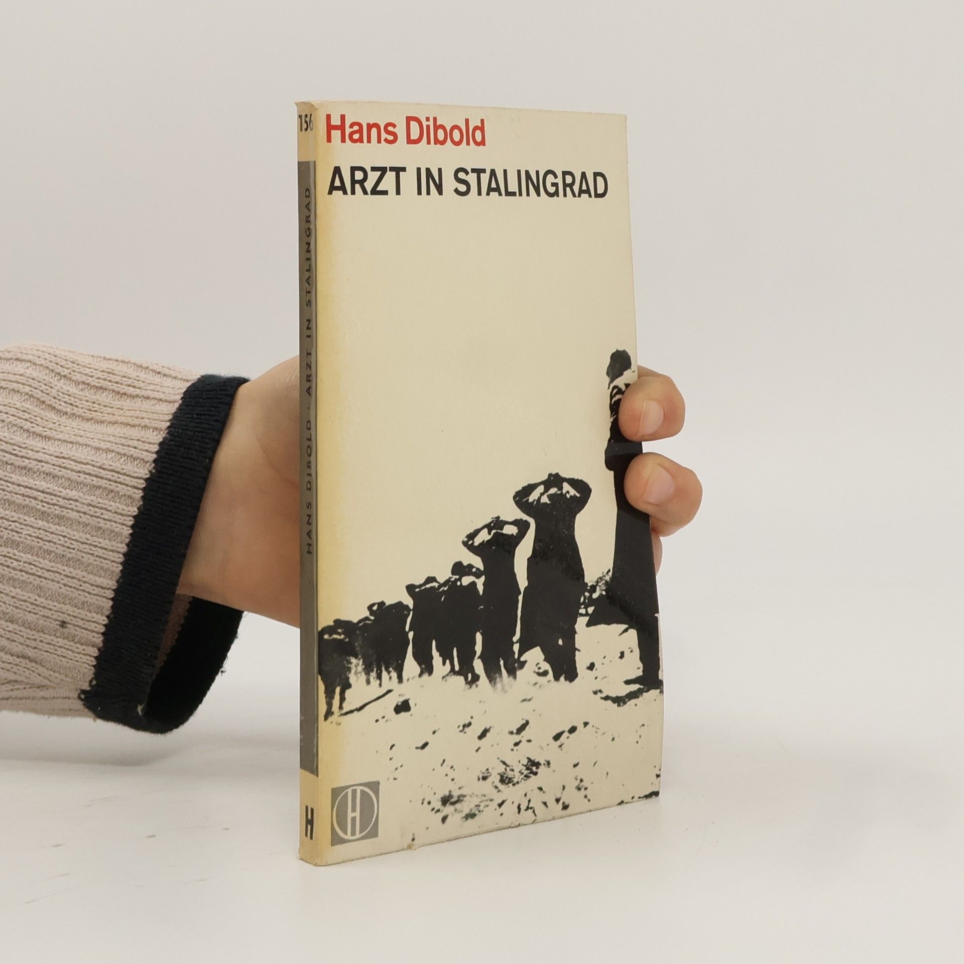 Hans Dibold Arzt in Stalingrad