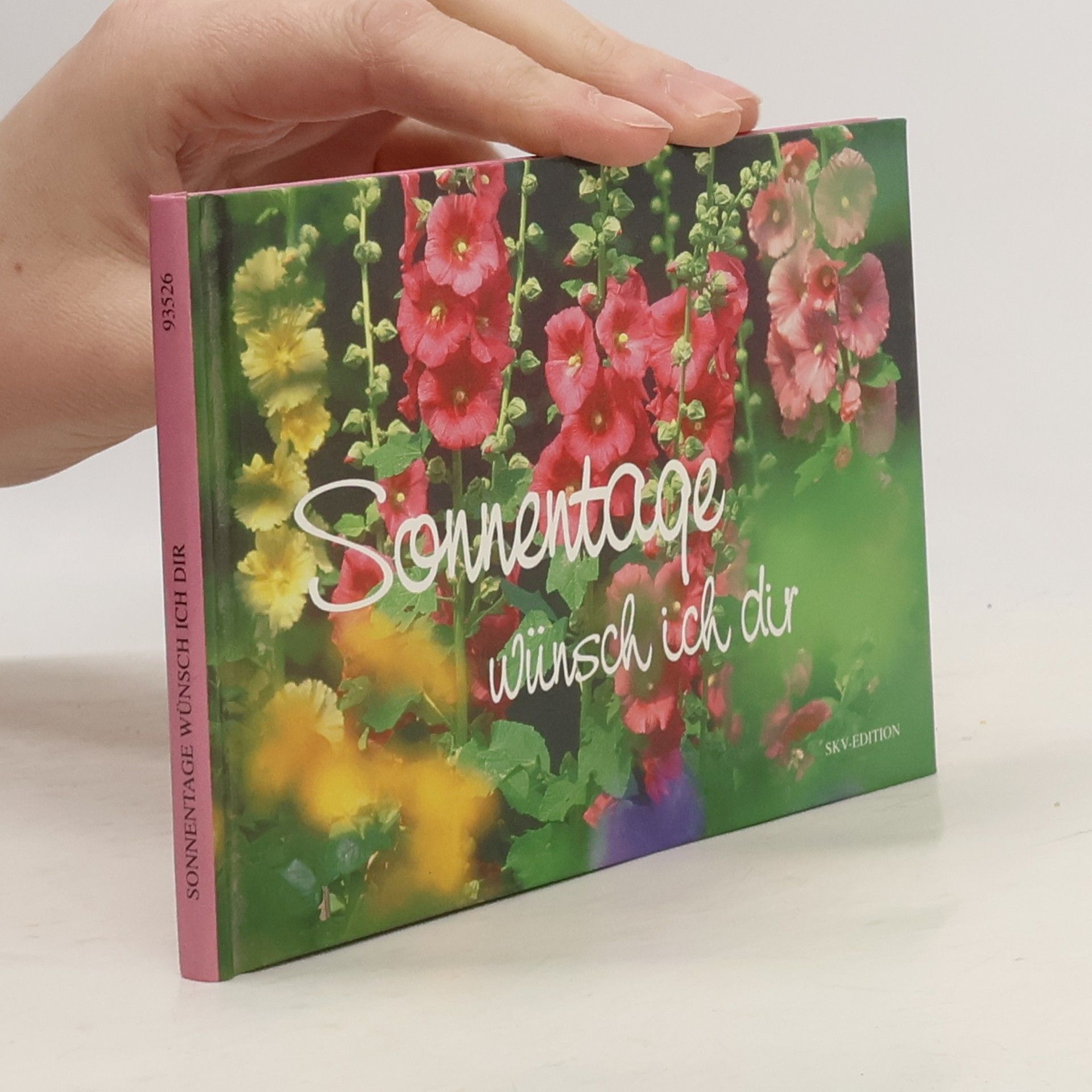 Roland Leonhardt Sonnentage wünsch ich dir