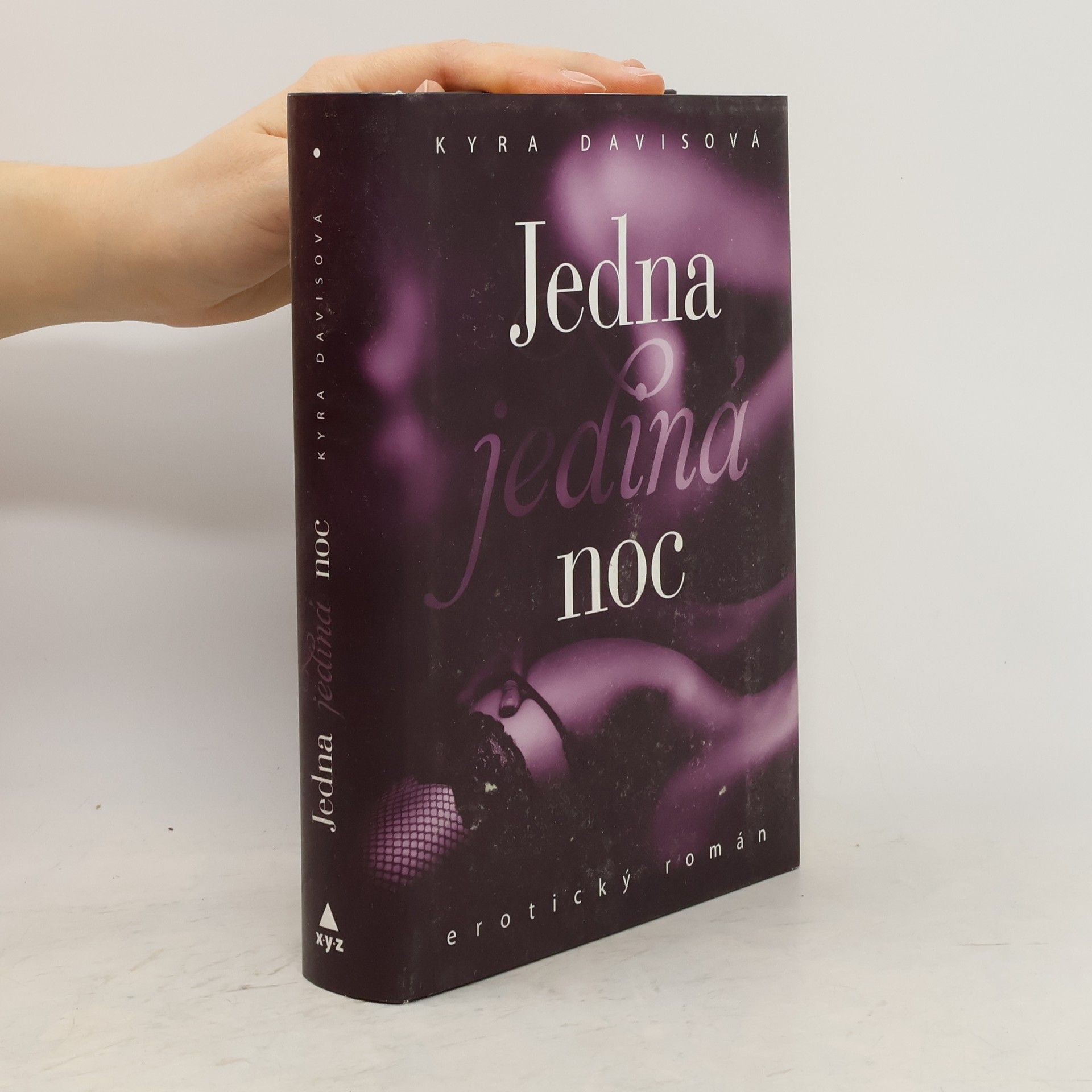 Kyra Davis Jedna jediná noc : erotický román