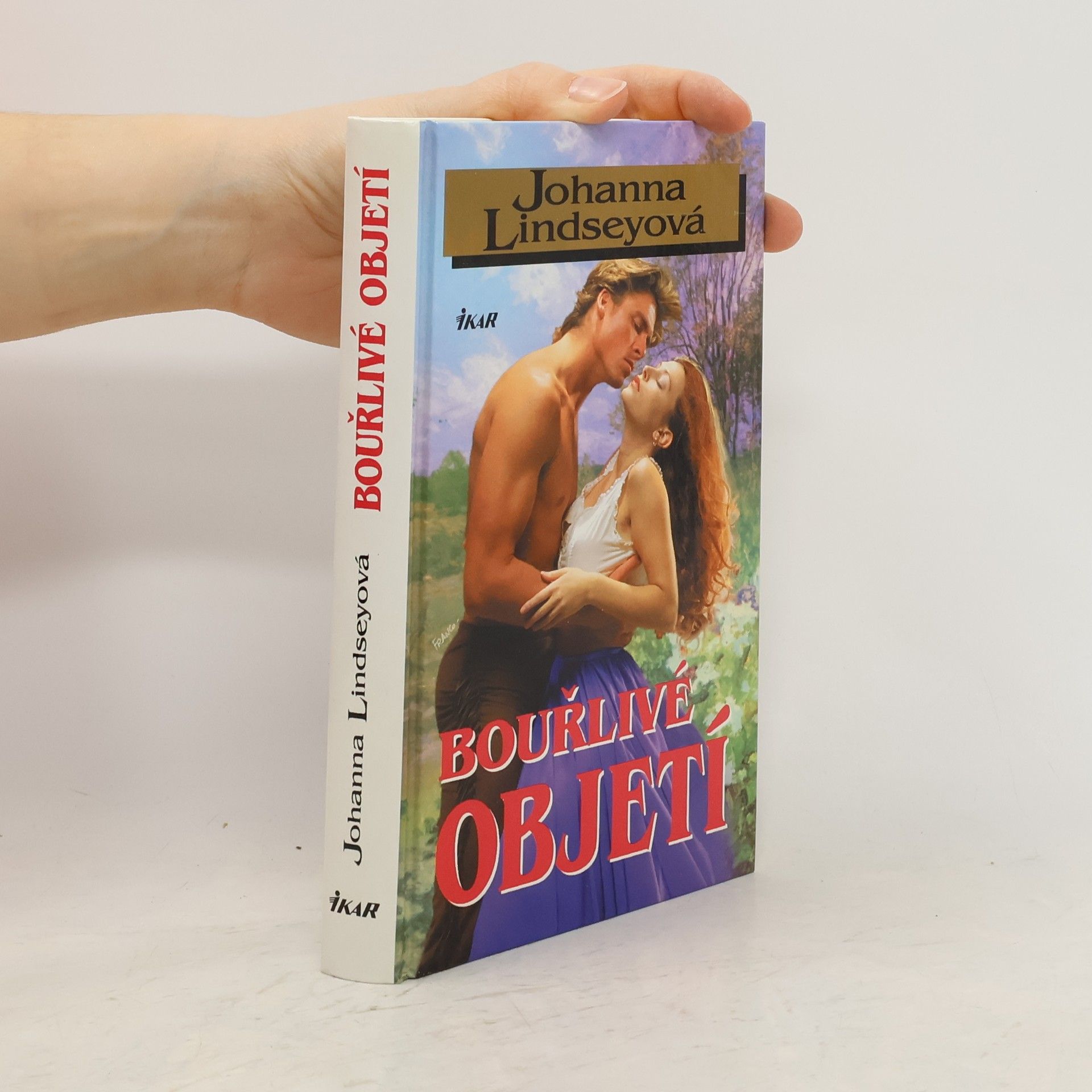 Johana Lindseyová Bouřlivé objetí