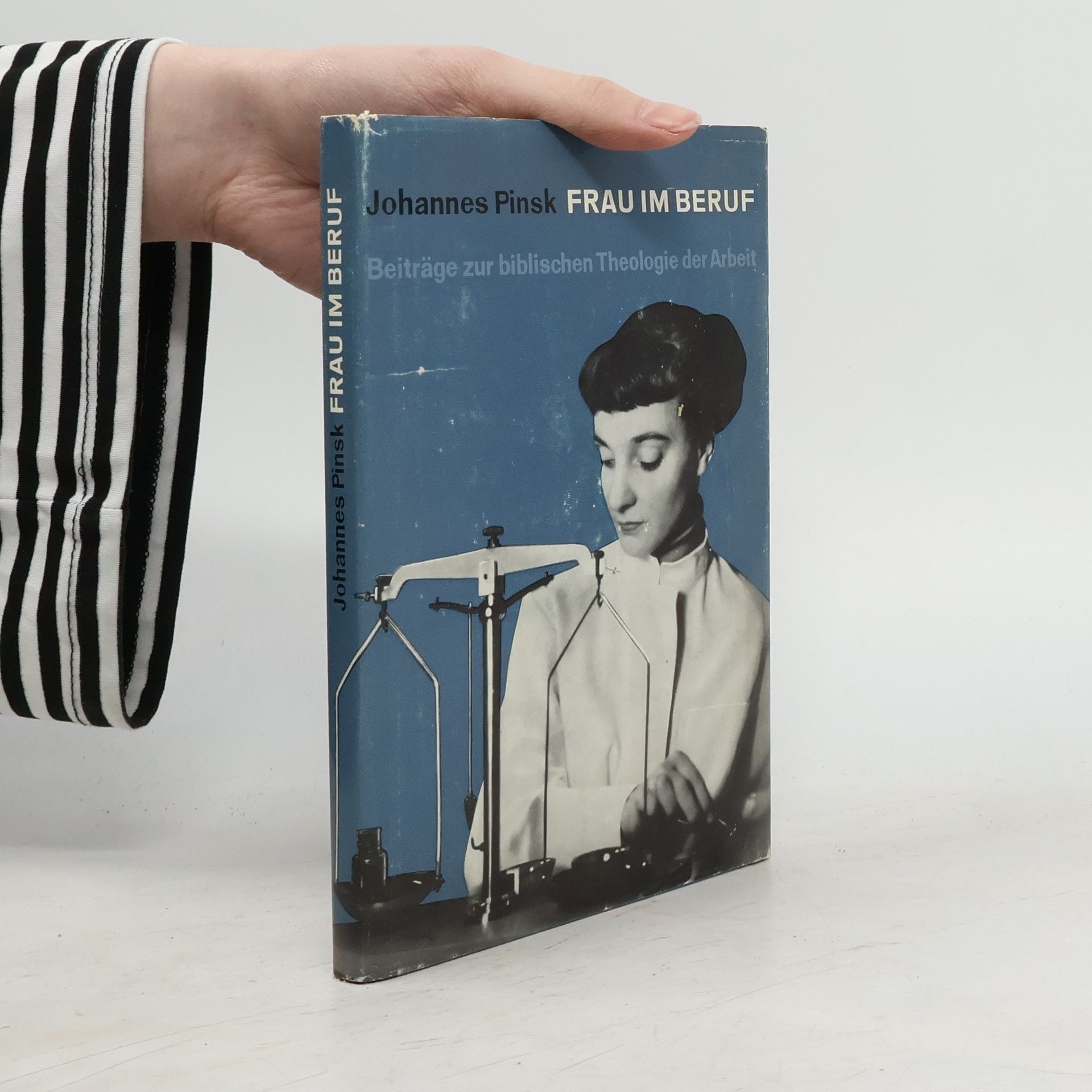 Johannes Pinsk Frau im Beruf