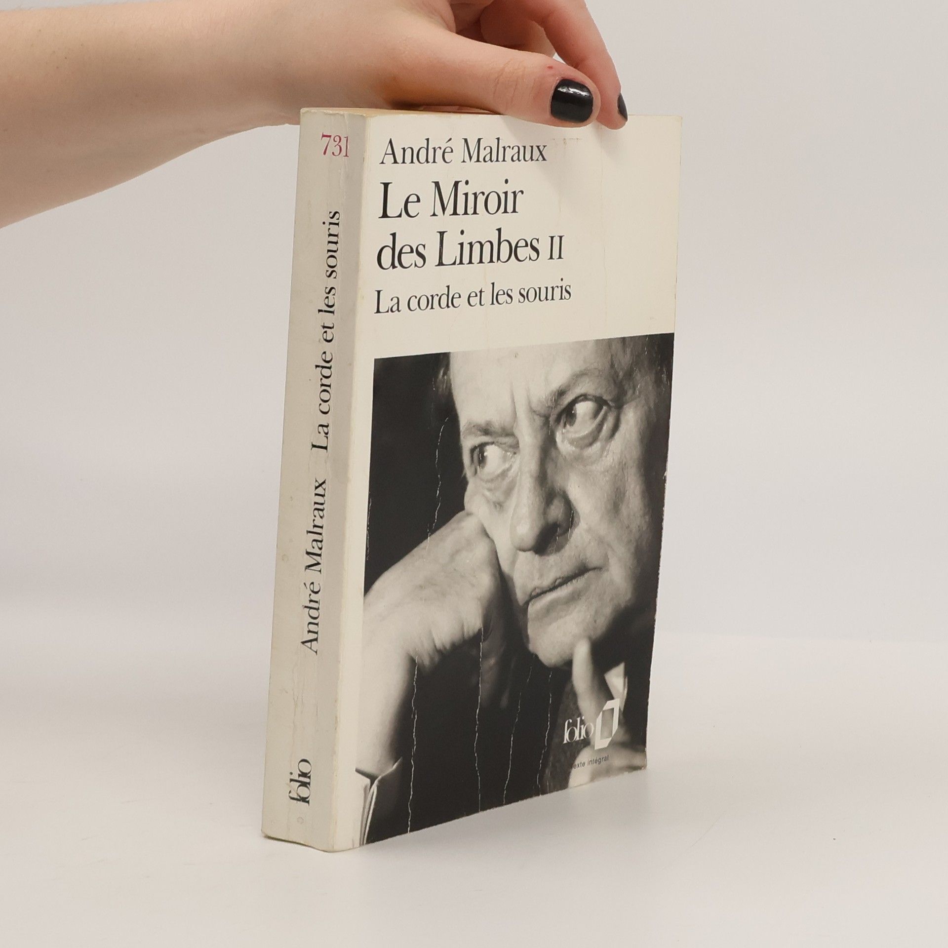 André Malraux Le Miroir des Limbes II. La corde et les souris
