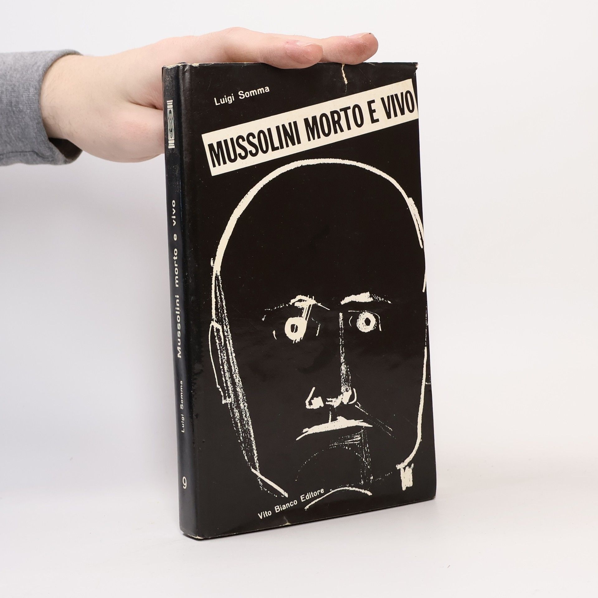 Luigi Somma Mussolini morto e vivo