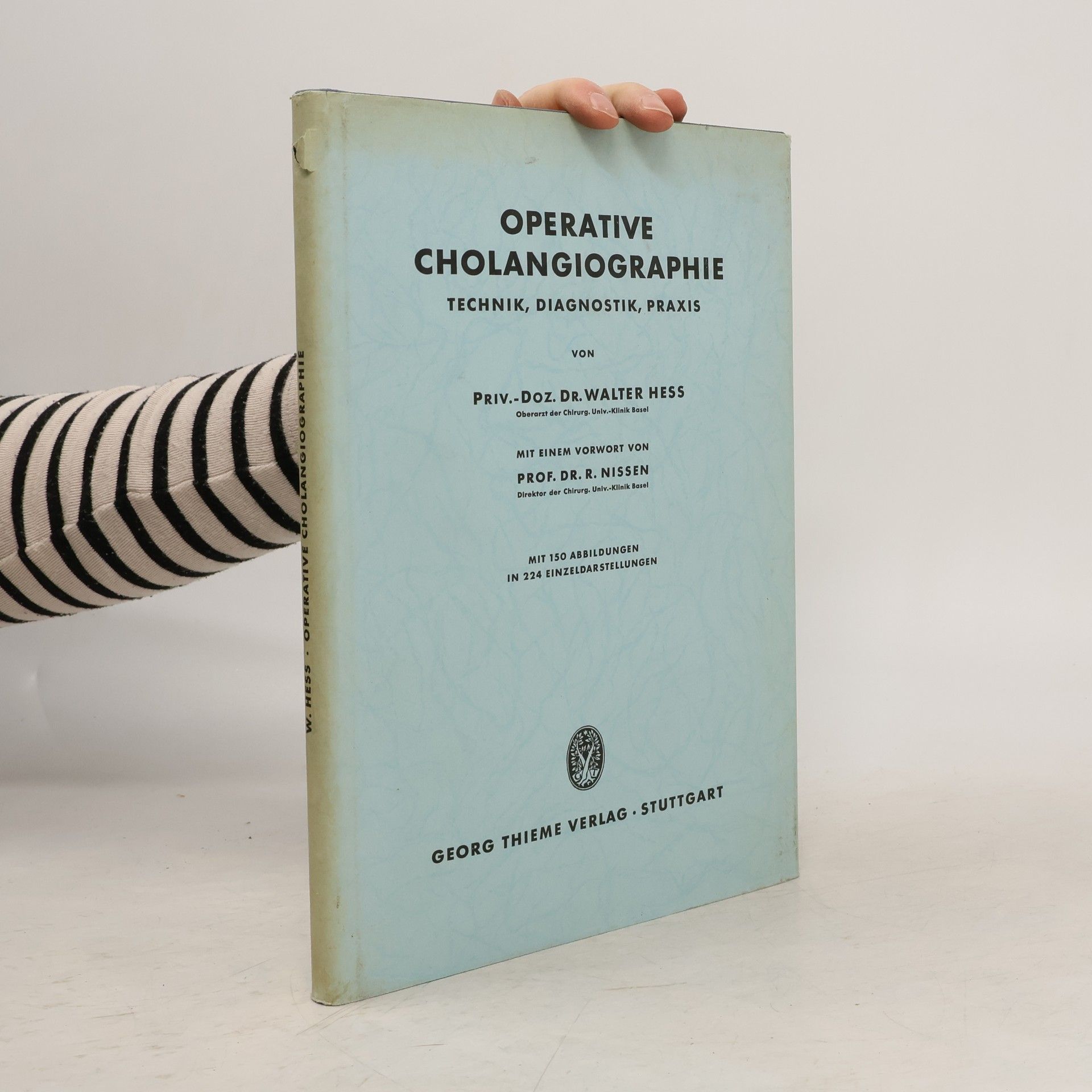 Walter Hess Operative Chonolangiographie