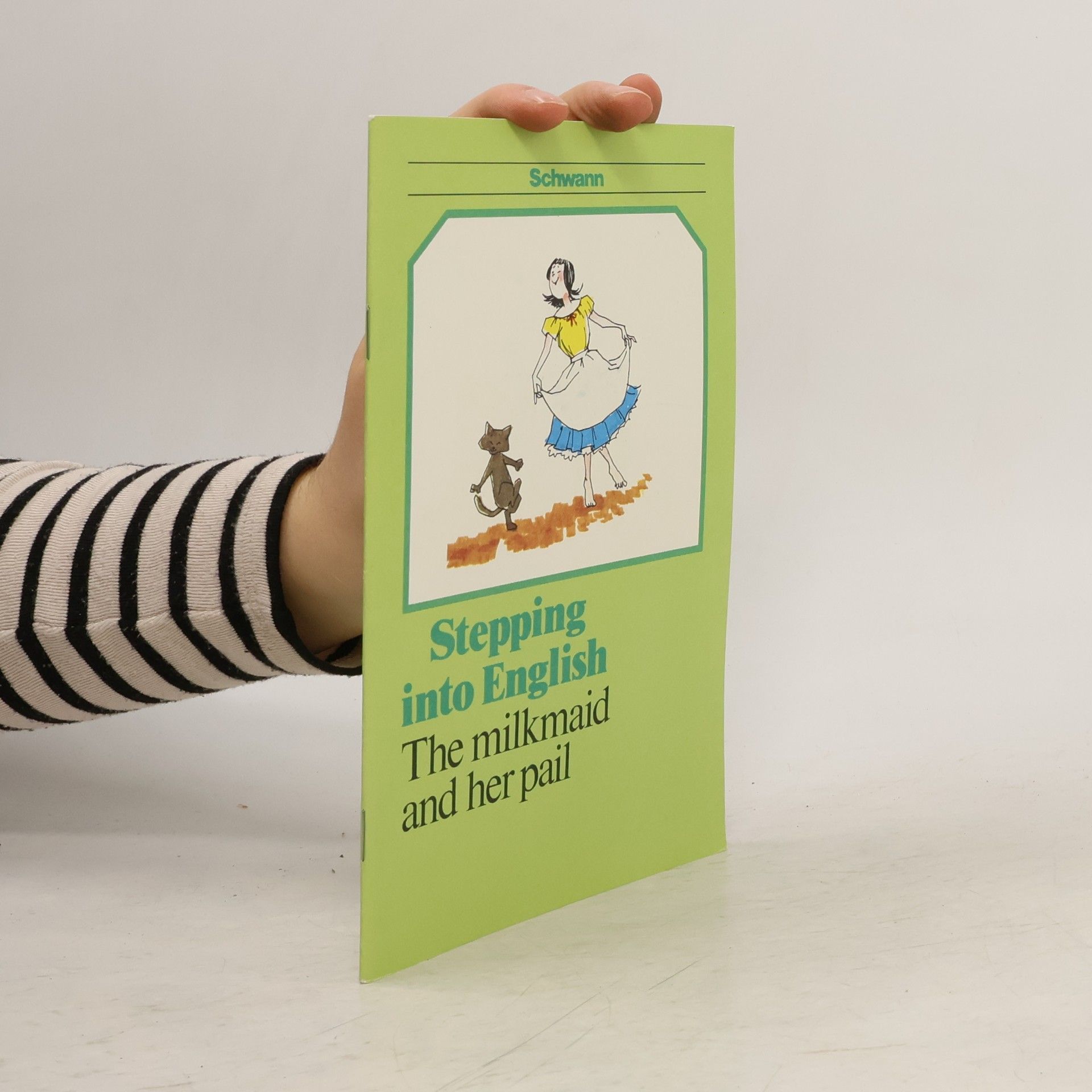 Autorenkollektiv Stepping into English. The Milkmaid and Her Pail