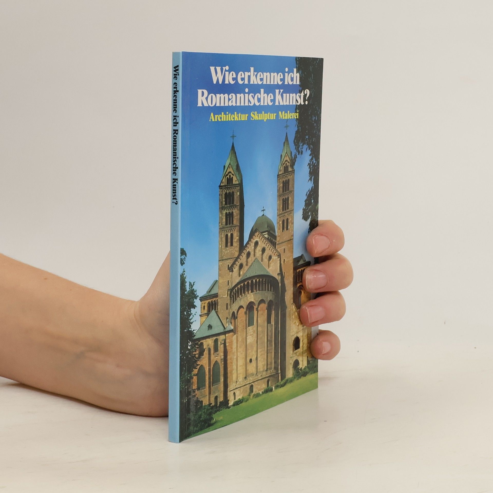 Autorenkollektiv Wie Erkenne Ich Romanische Kunst?