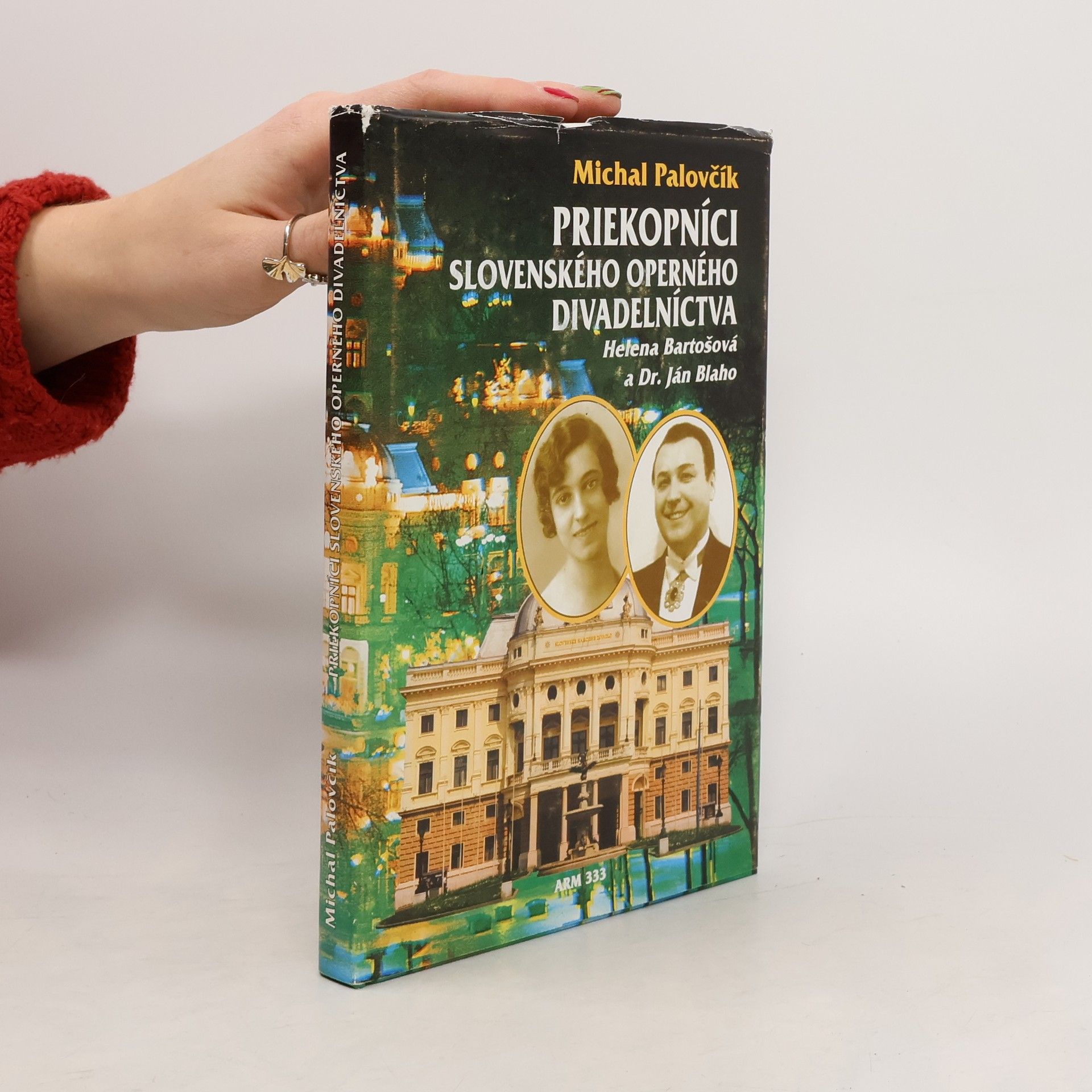 Priekopníci slovenského operného divadelníctva Helena Bartošová a Dr. Ján Blaho