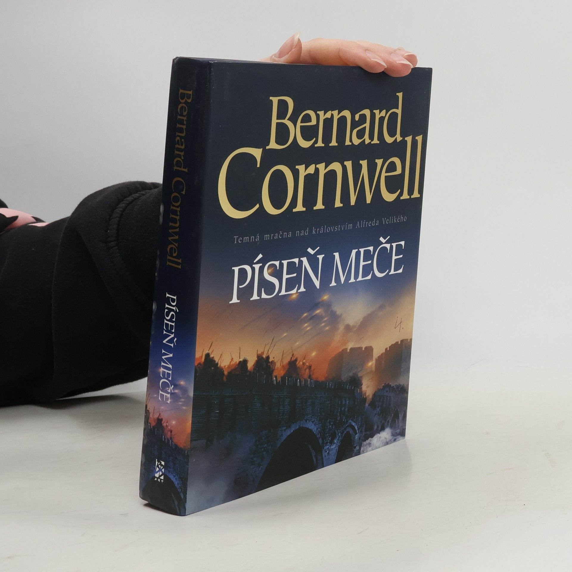 Bernard Cornwell Píseň meče. Království Alfreda Velikého