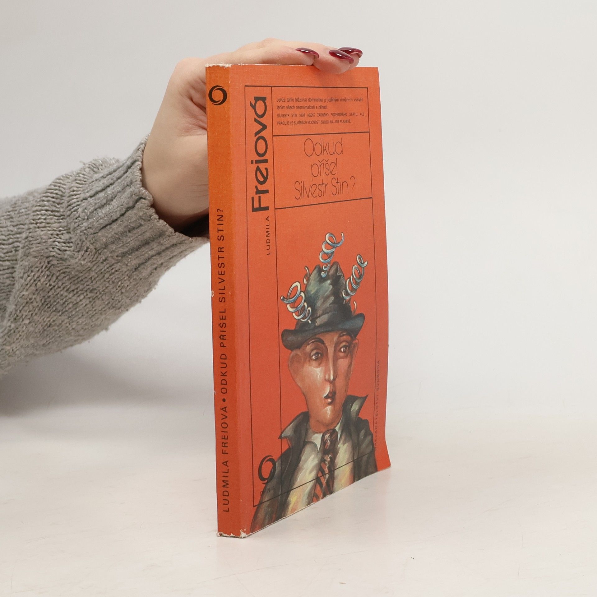 Ludmila Freiová Odkud přišel Silvestr Stin
