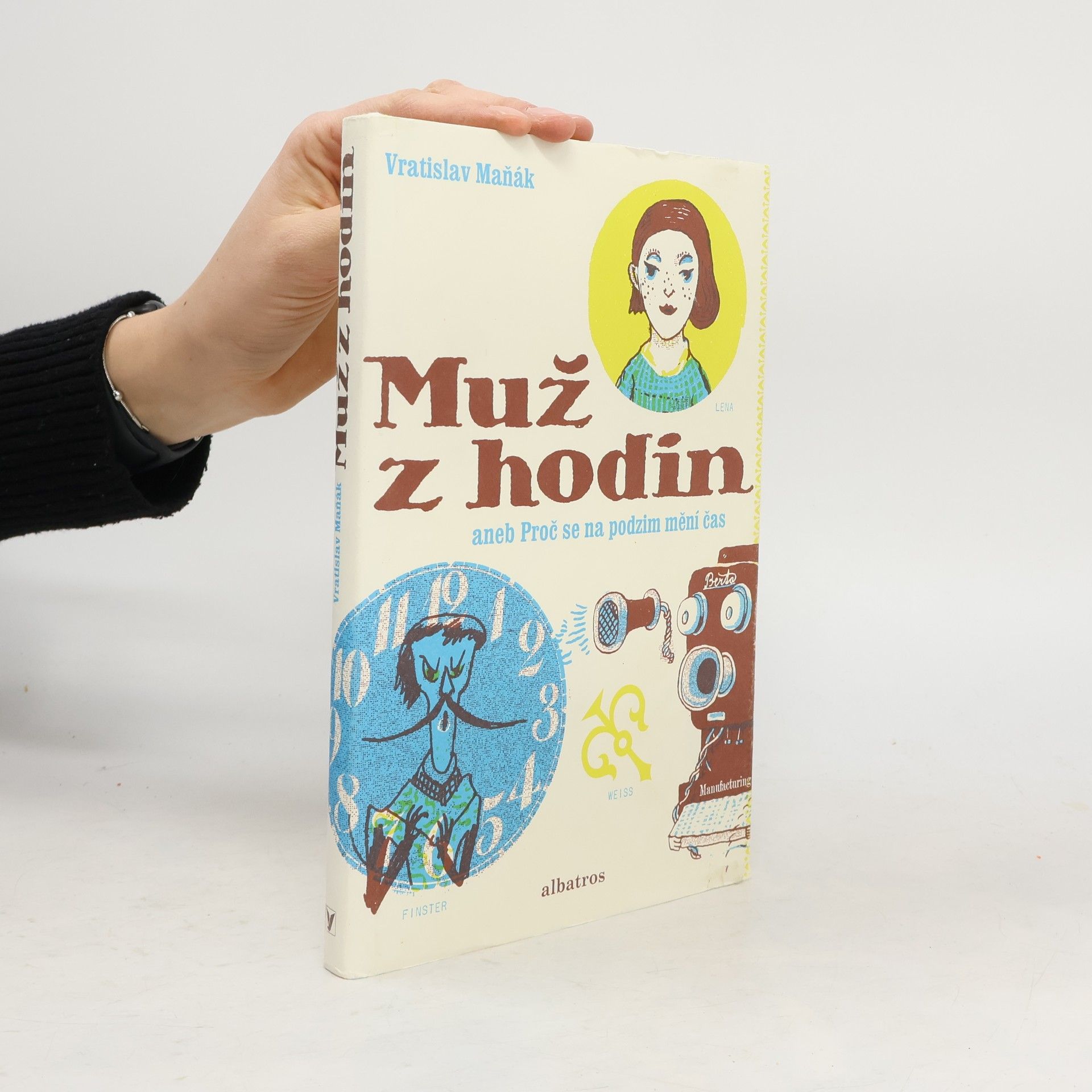 Muž z hodin, aneb, Proč se na podzim mění čas