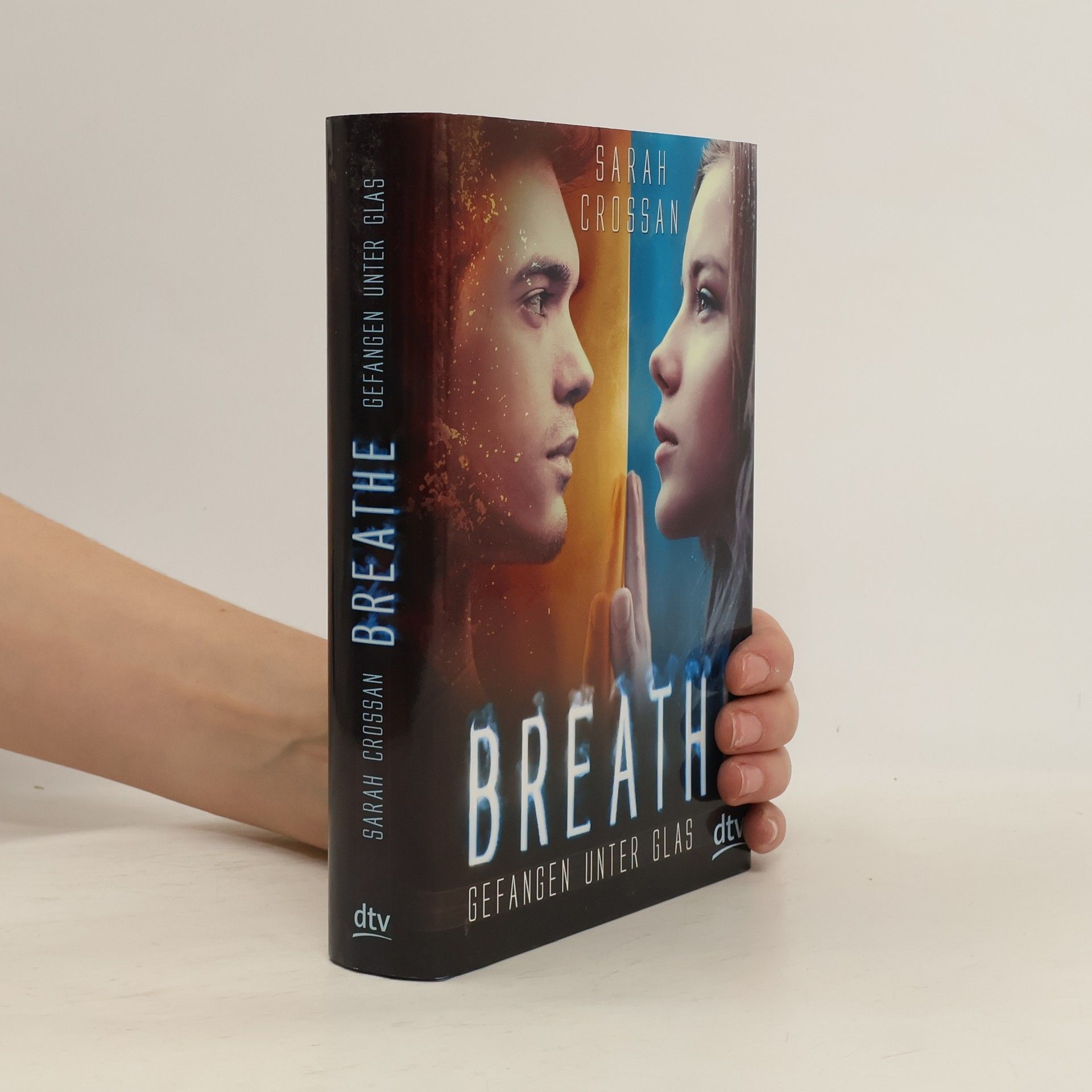 Sarah Crossan Breathe - gefangen unter Glas