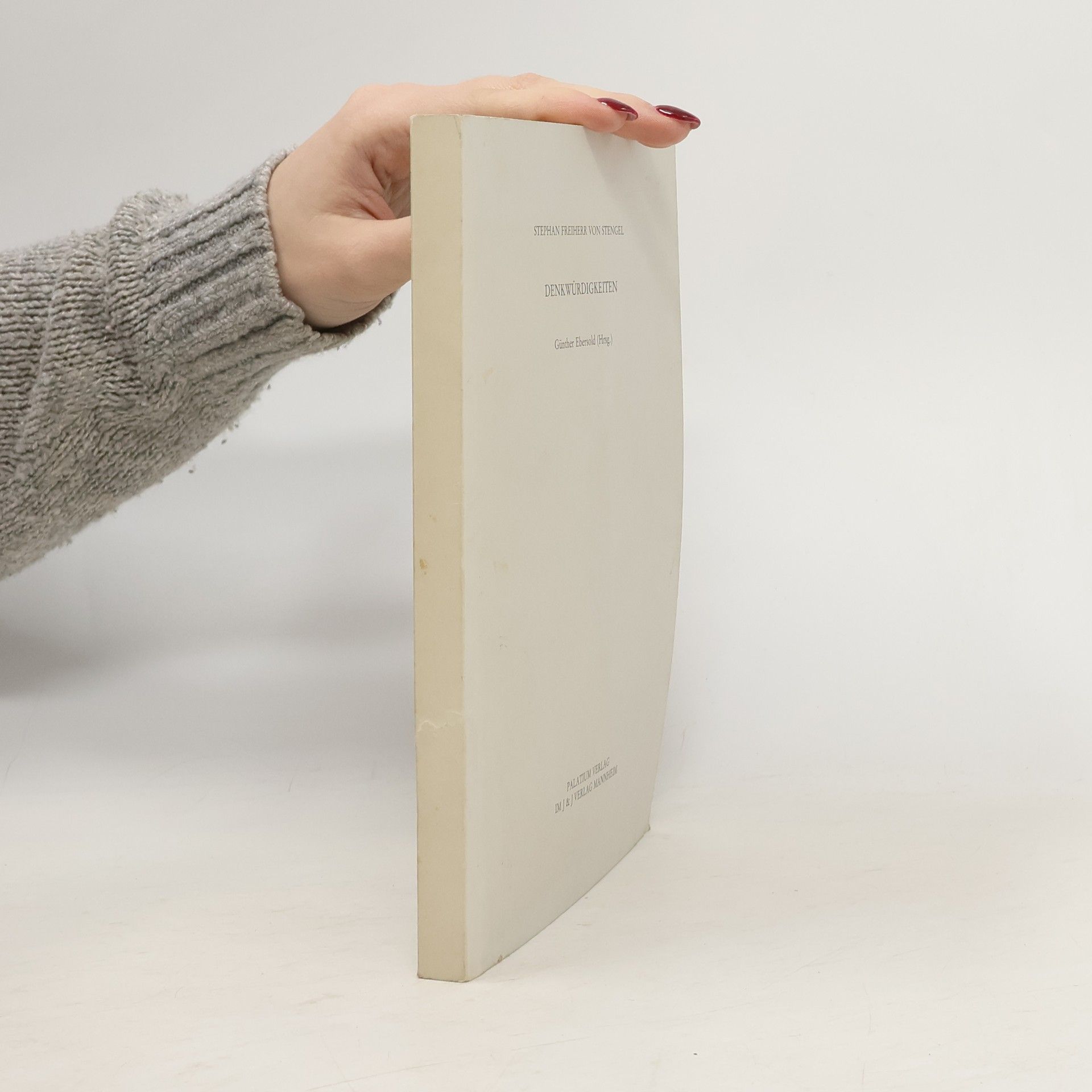 Stephan Freiherr von Stengel Denkwürdigkeiten