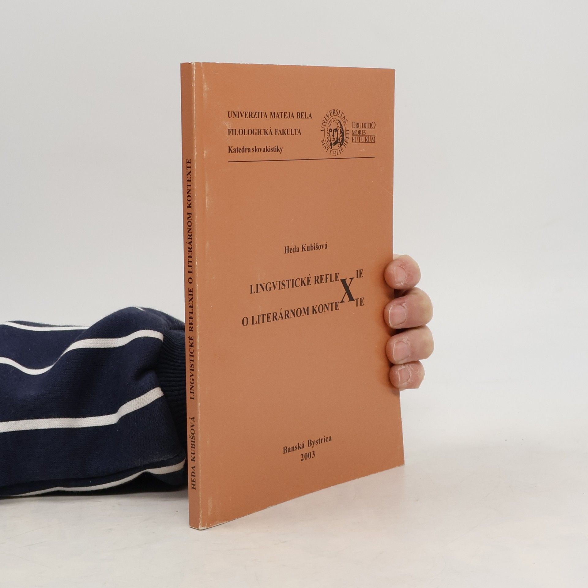 Heda Kubišová Lingvistické reflexie o literárnom kontexte