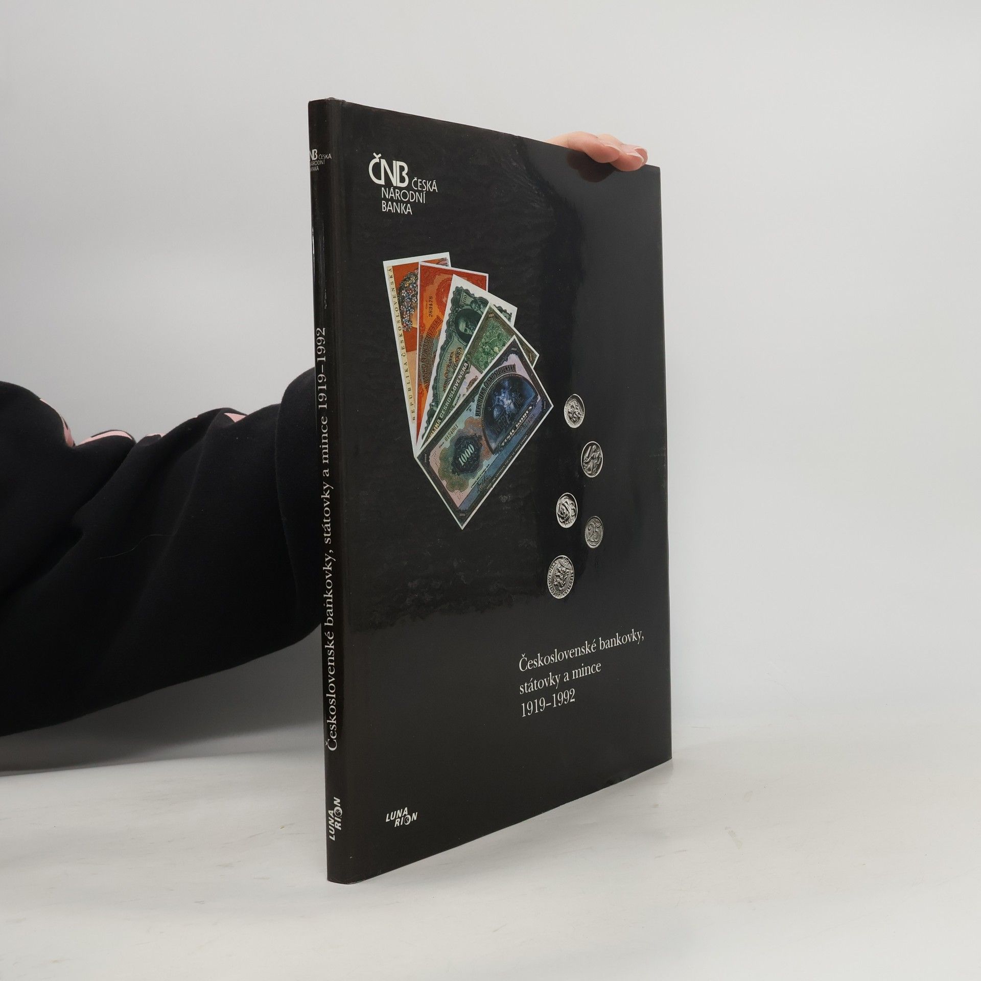 Jarmila Hašková Československé bankovky, státovky a mince 1919-1992